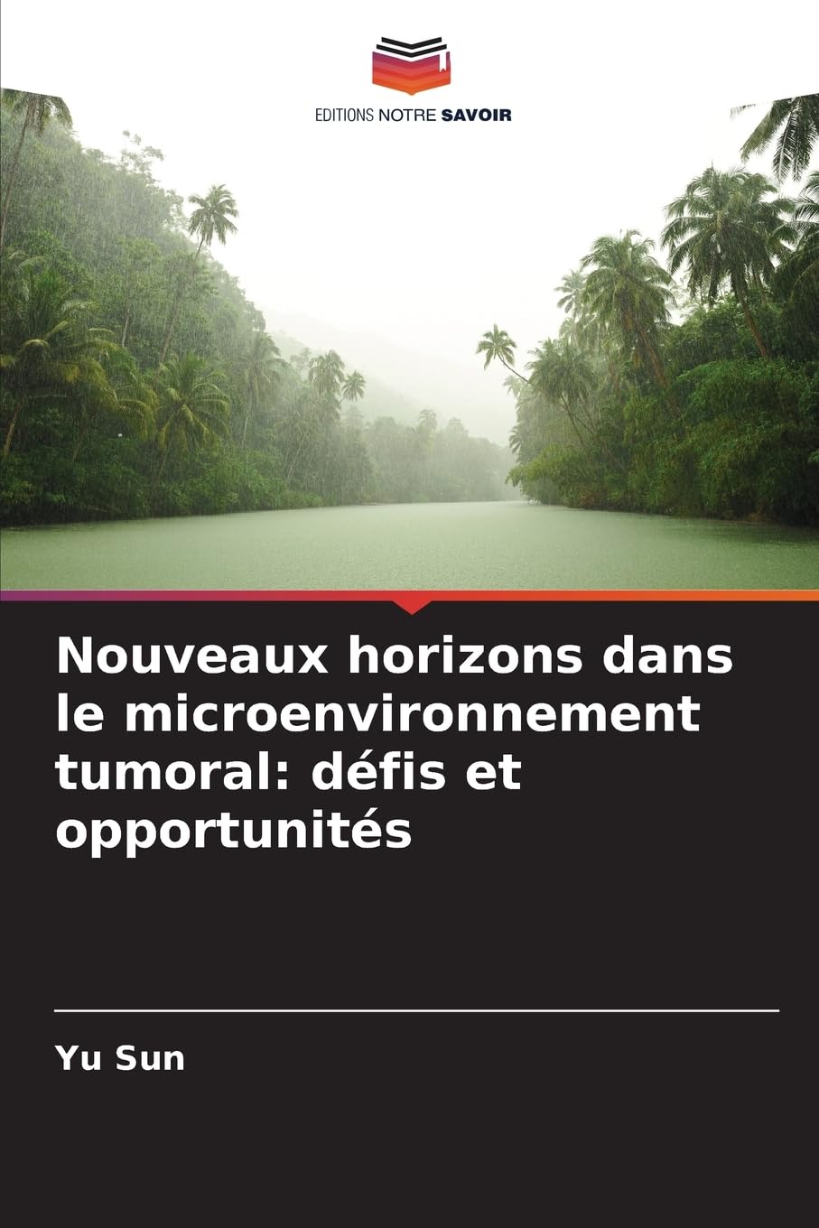 Nouveaux horizons dans le microenvironnement tumoral: défis et opportunités Medicine