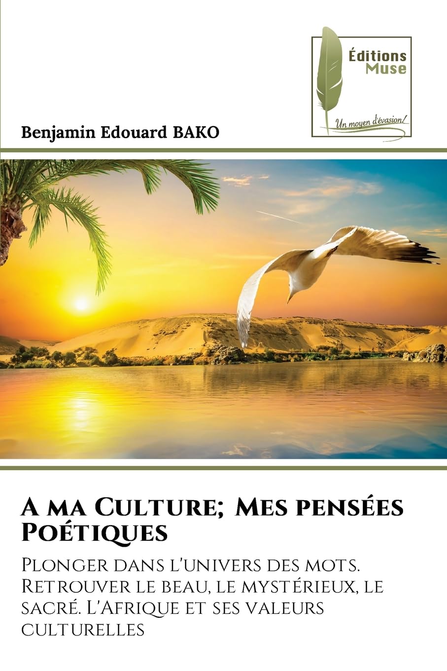 A ma Culture; Mes pensées Poétiques Books