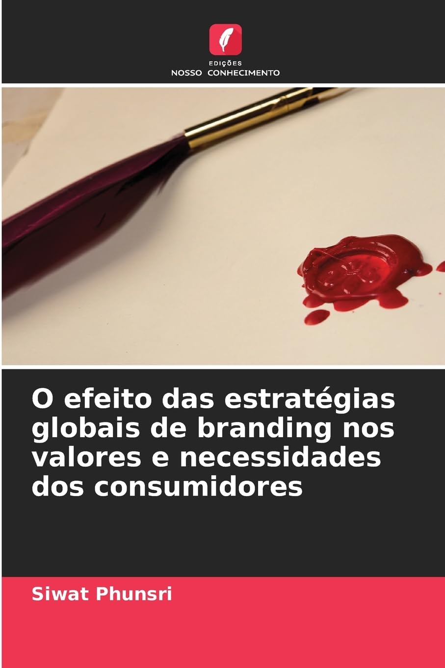 O efeito das estratégias globais de branding nos valores e necessidades dos consumidores Law