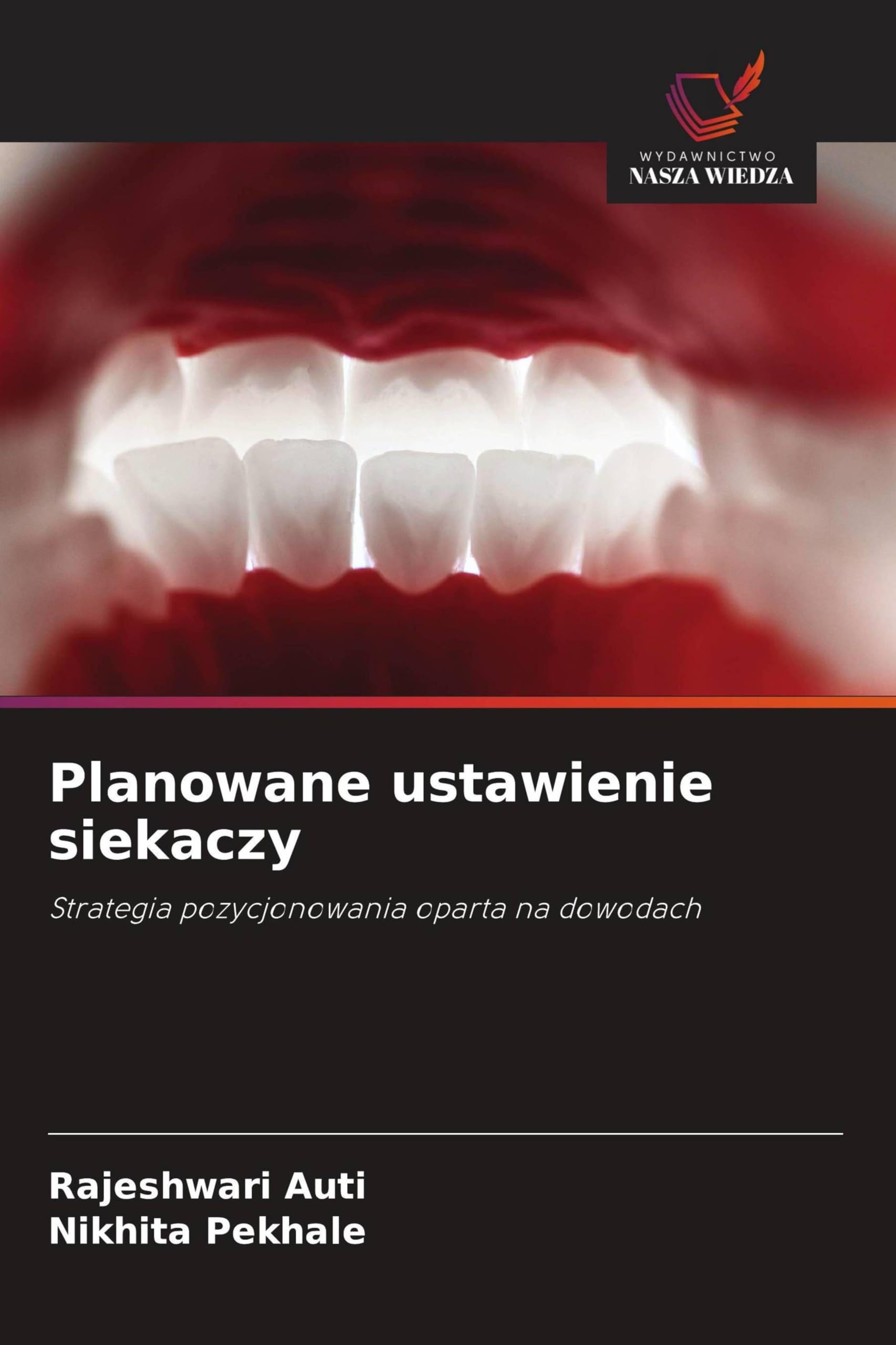 Planowane ustawienie siekaczy Medicine