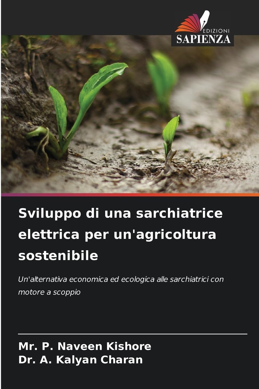 Sviluppo di una sarchiatrice elettrica per un'agricoltura sostenibile Business & Technology