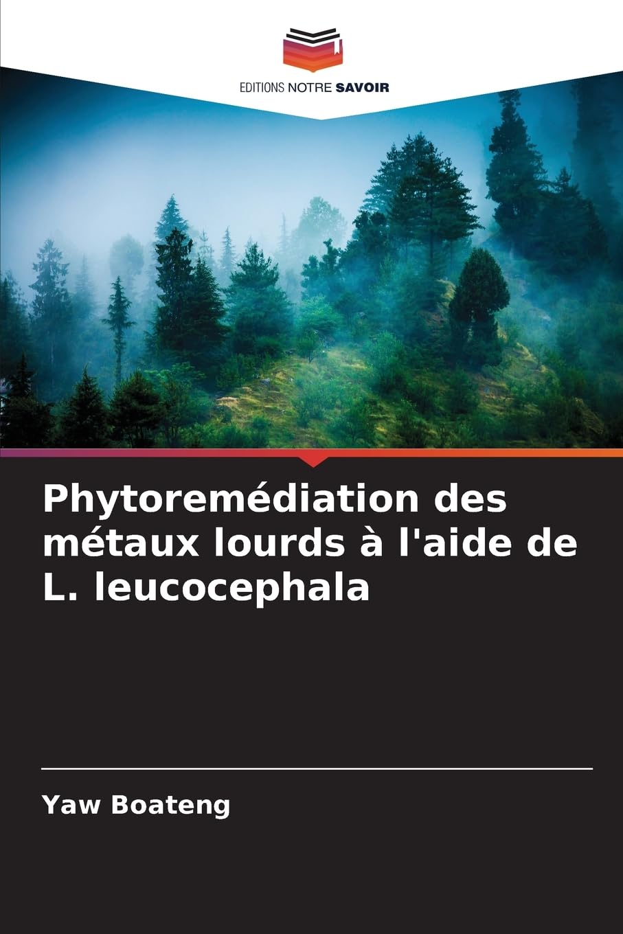 Phytoremédiation des métaux lourds à l'aide de L. leucocephala Natural Sciences
