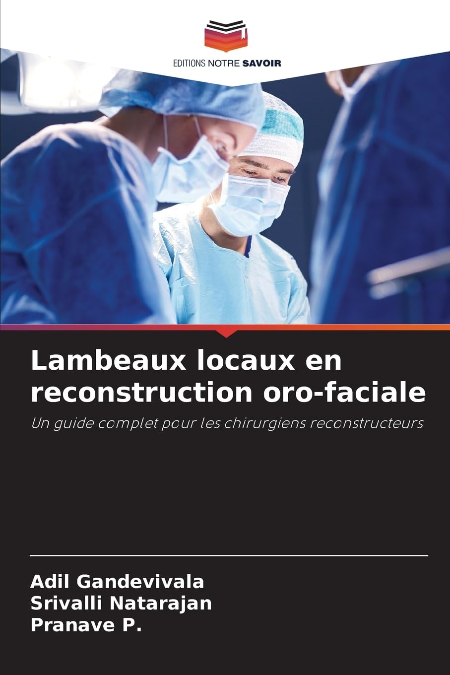 Lambeaux locaux en reconstruction oro-faciale Medicine