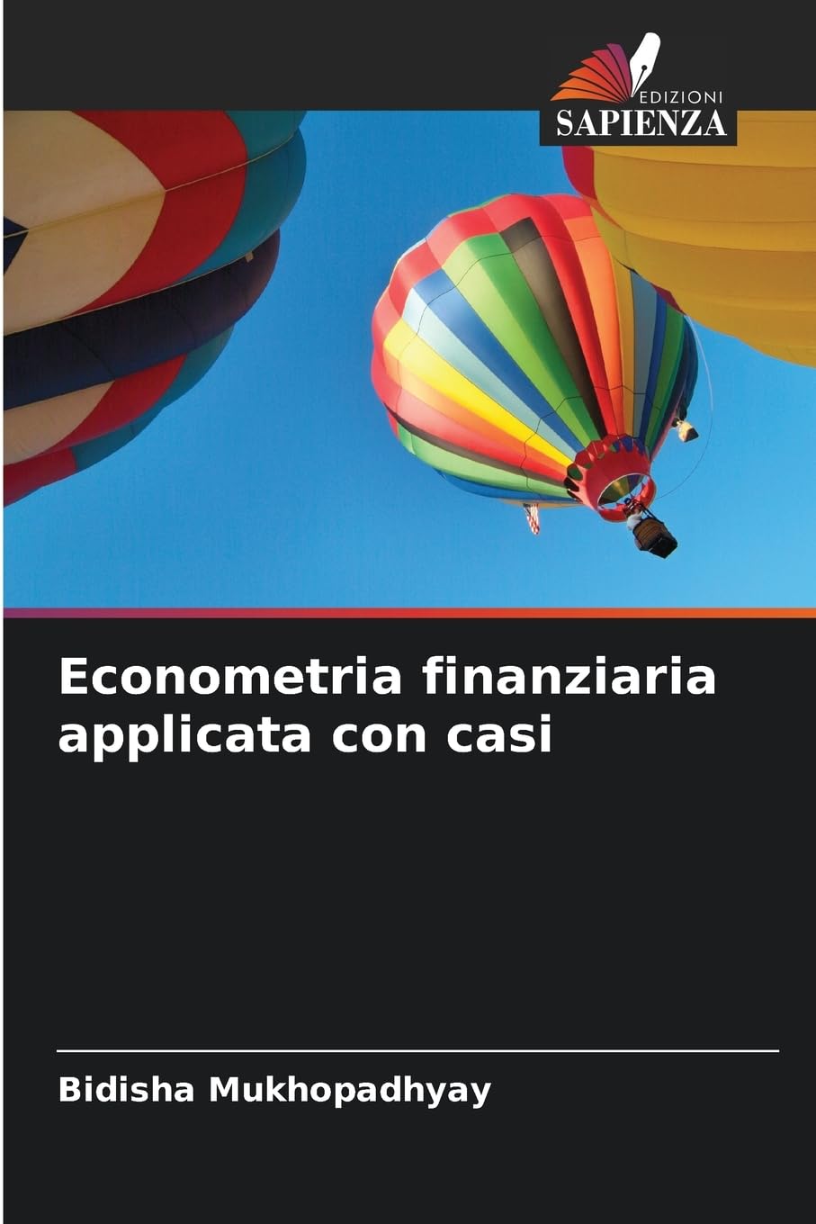 Econometria finanziaria applicata con casi Law