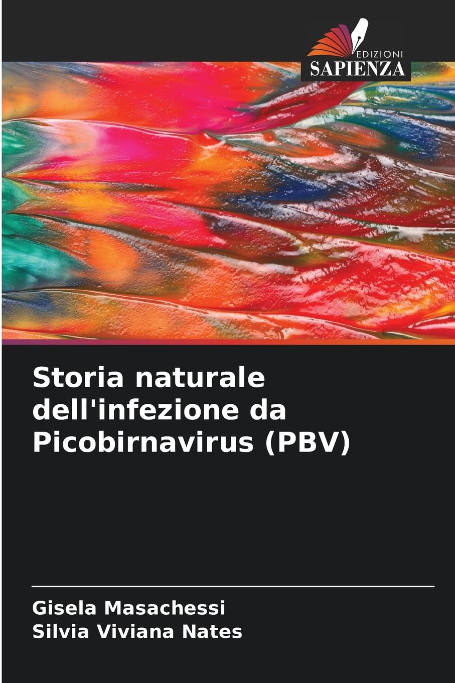 Storia naturale dell'infezione da Picobirnavirus (PBV) Natural Sciences