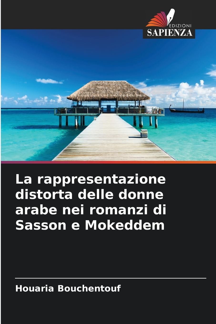 La rappresentazione distorta delle donne arabe nei romanzi di Sasson e Mokeddem Social Sciences