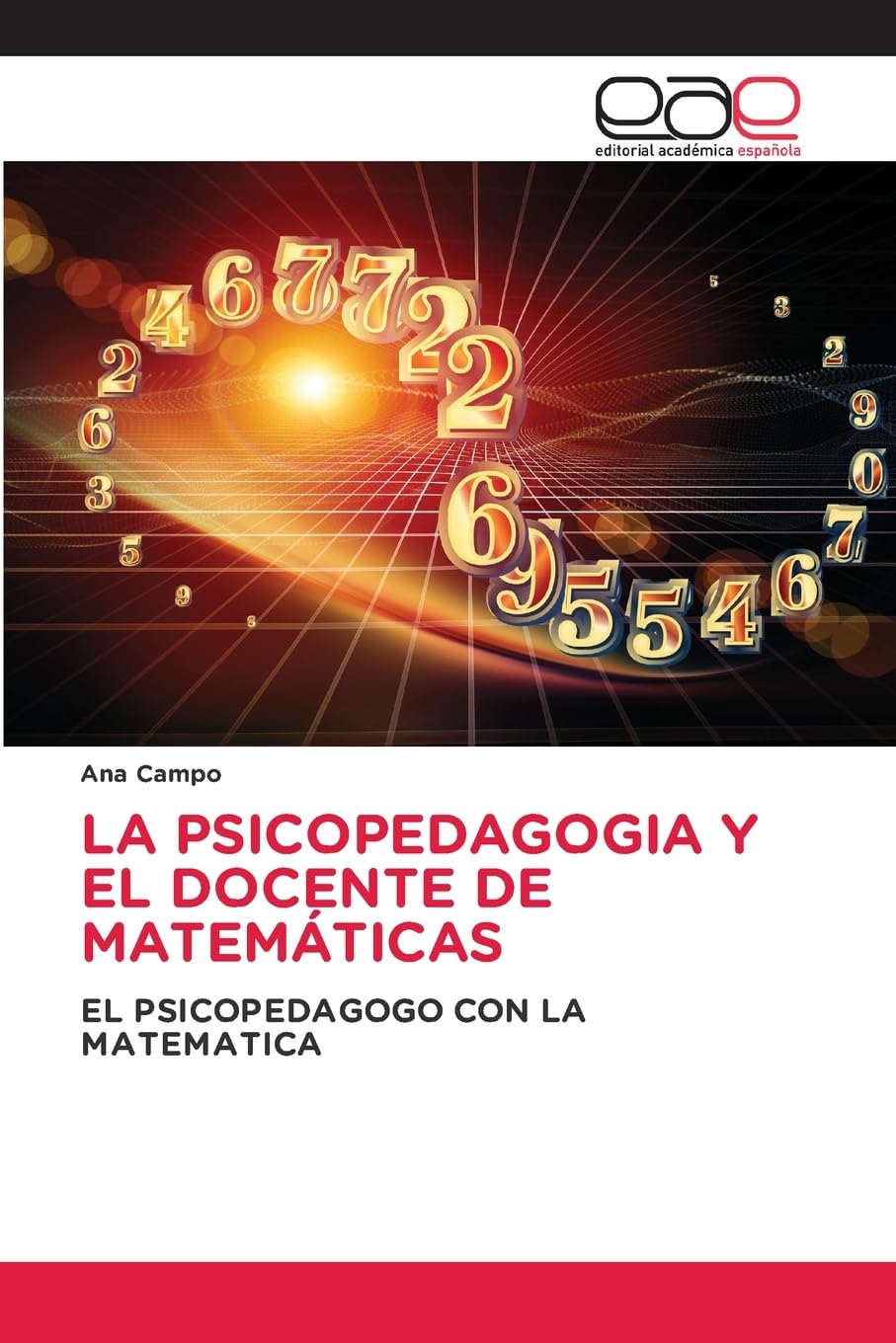 LA PSICOPEDAGOGIA Y EL DOCENTE DE MATEMÁTICAS Business, Finance & Career