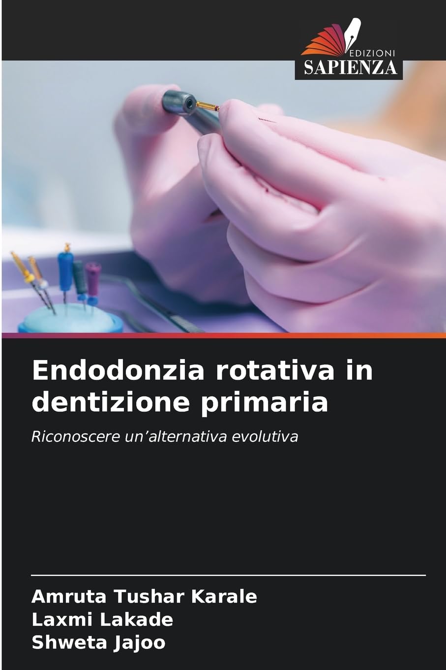 Endodonzia rotativa in dentizione primaria Medicine