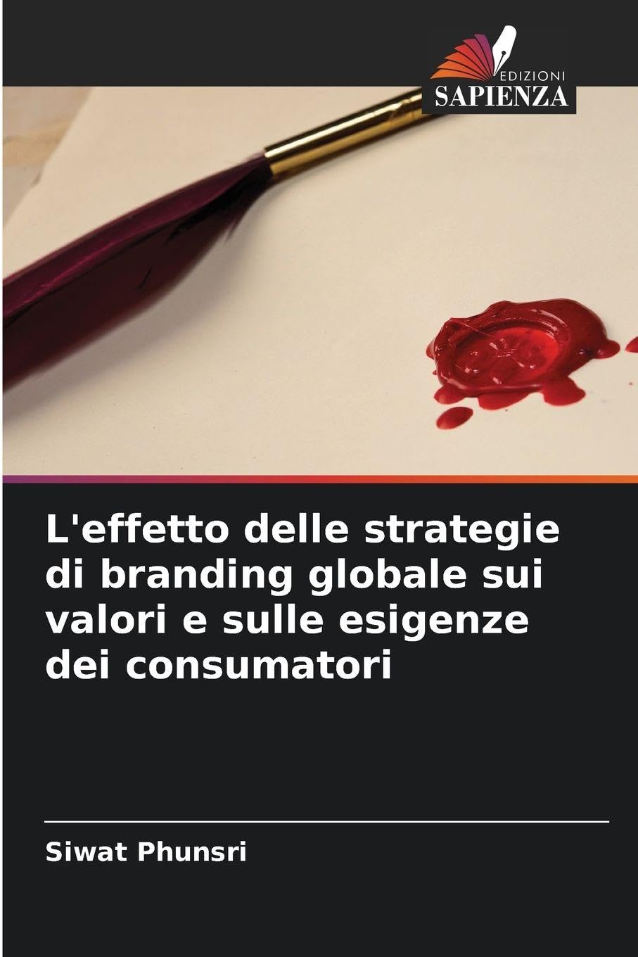 L'effetto delle strategie di branding globale sui valori e sulle esigenze dei consumatori Law