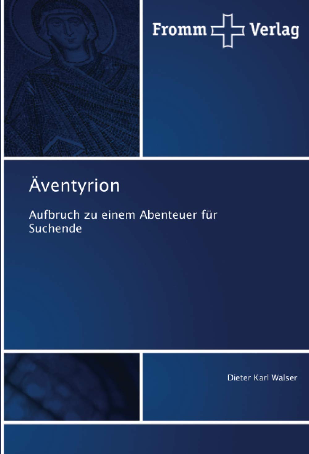 Äventyrion: Aufbruch zu einem Abenteuer für Suchende Study Guides