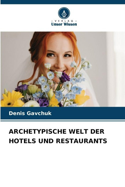 ARCHETYPISCHE WELT DER HOTELS UND RESTAURANTS Law