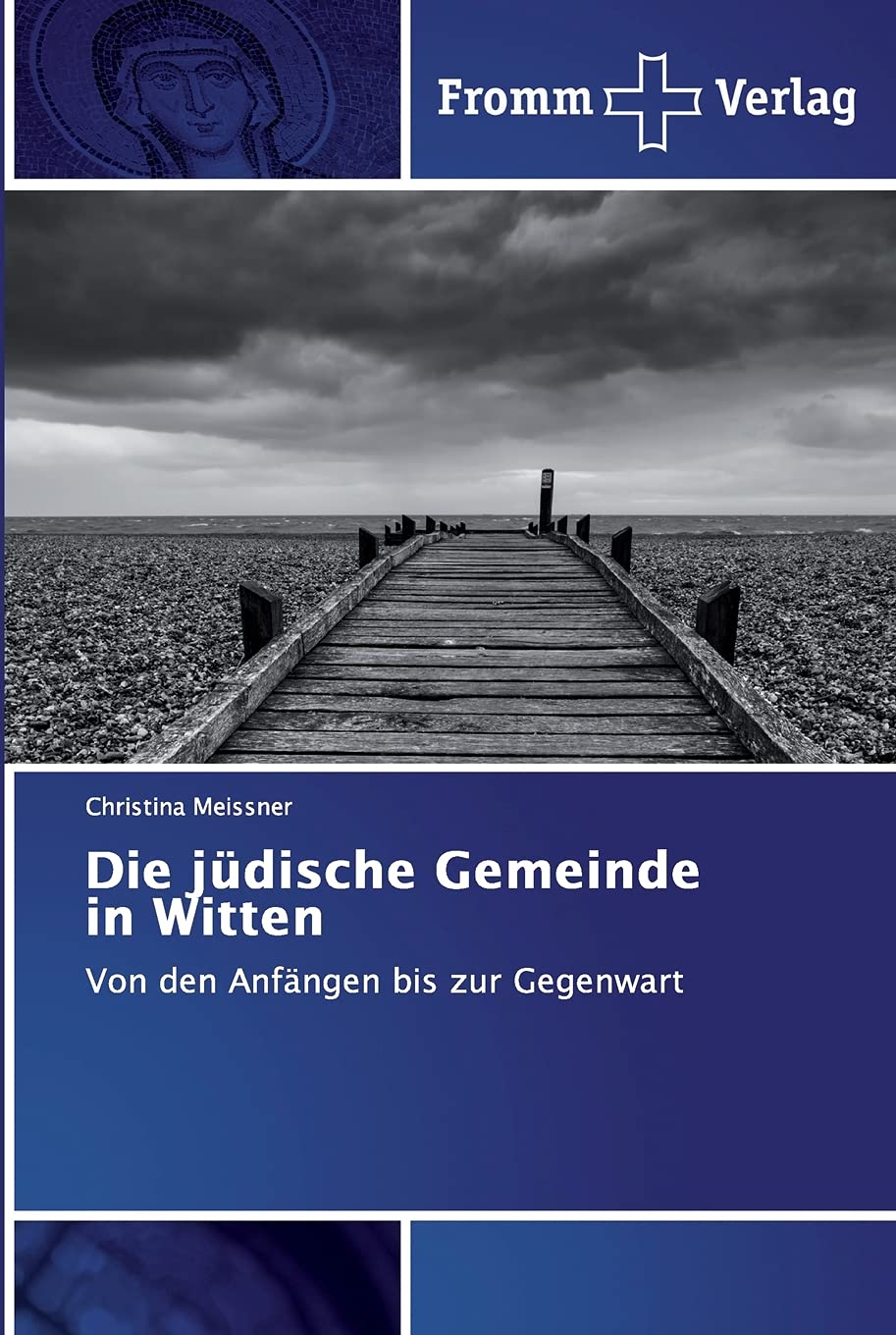 Die jüdische Gemeinde in Witten Religion & Esotericism