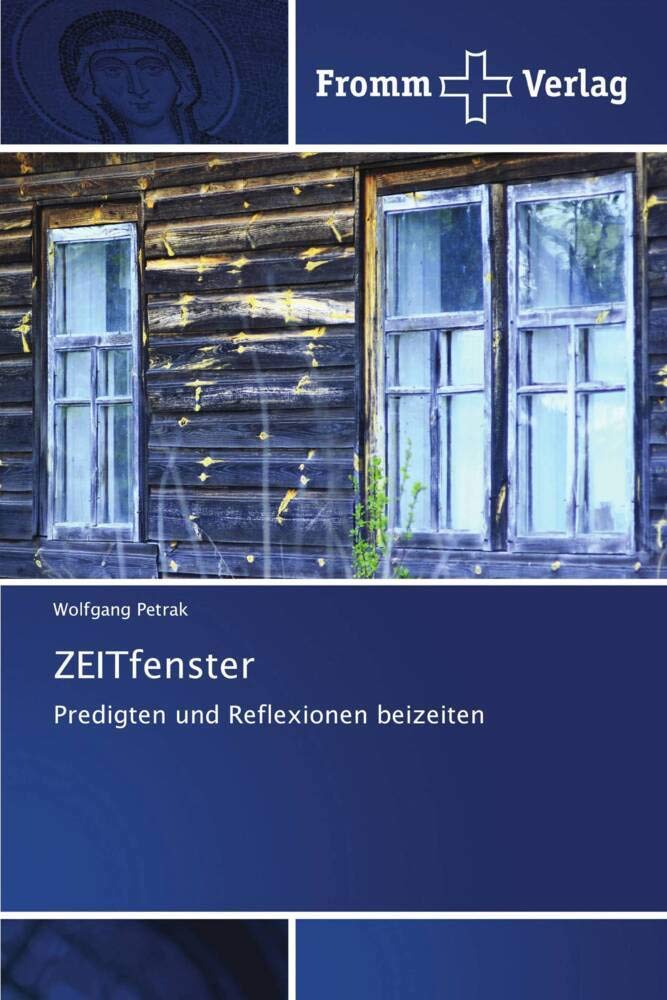 ZEITfenster: Predigten und Reflexionen beizeiten Religion & Esotericism