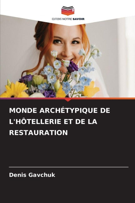 MONDE ARCHÉTYPIQUE DE L'HÔTELLERIE ET DE LA RESTAURATION Law