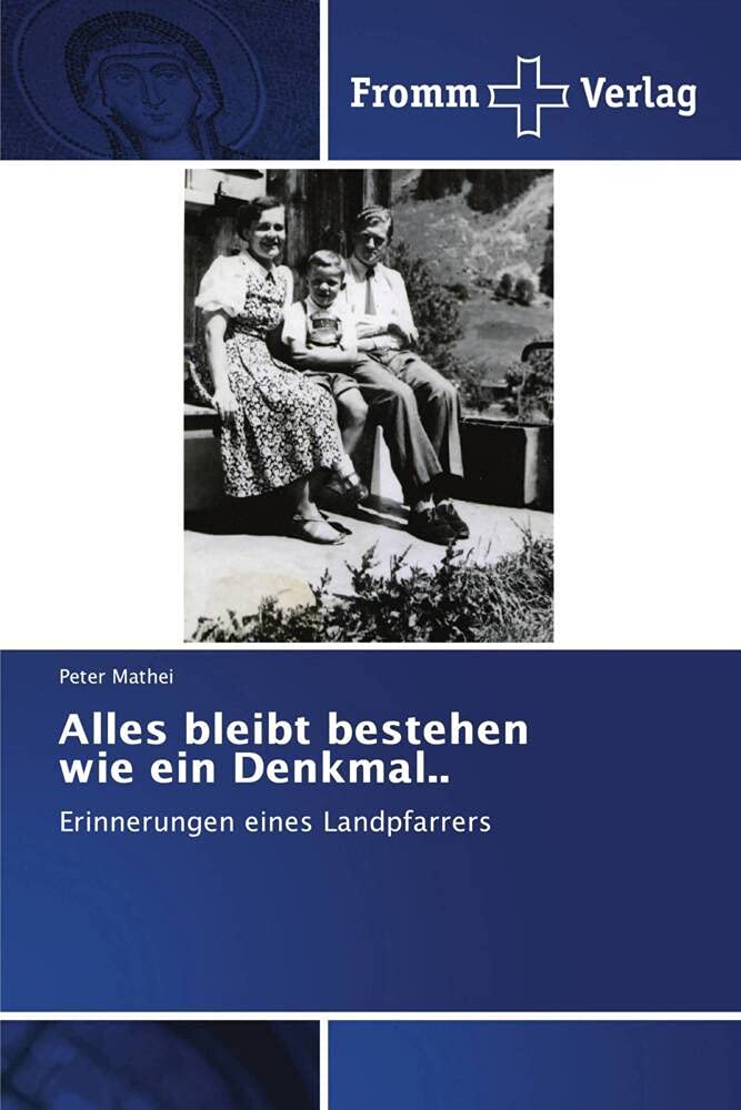 Alles bleibt bestehen wie ein Denkmal.. book