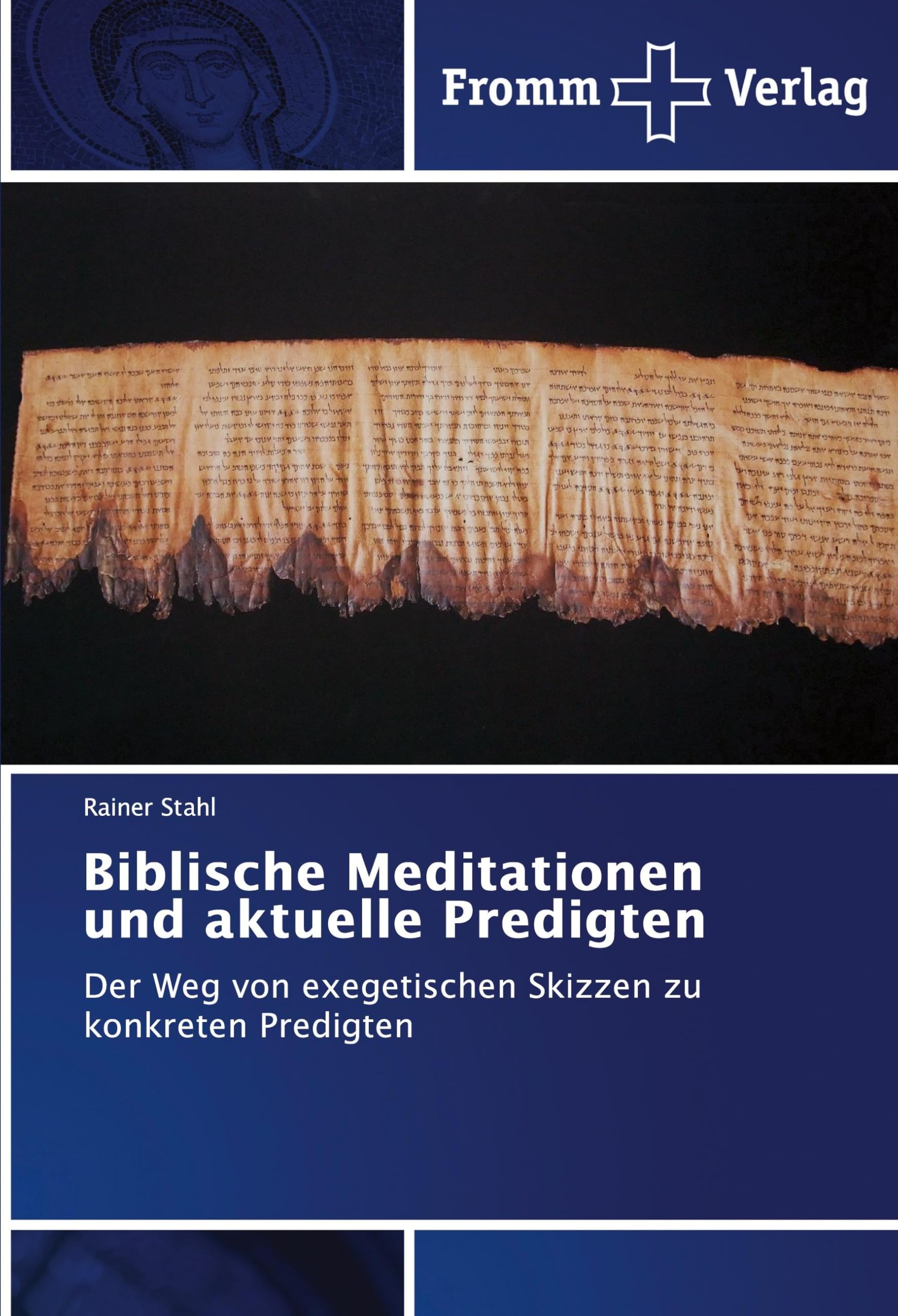 Biblische Meditationen und aktuelle Predigten: Der Weg von exegetischen Skizzen zu konkreten Predigten Politics & Society