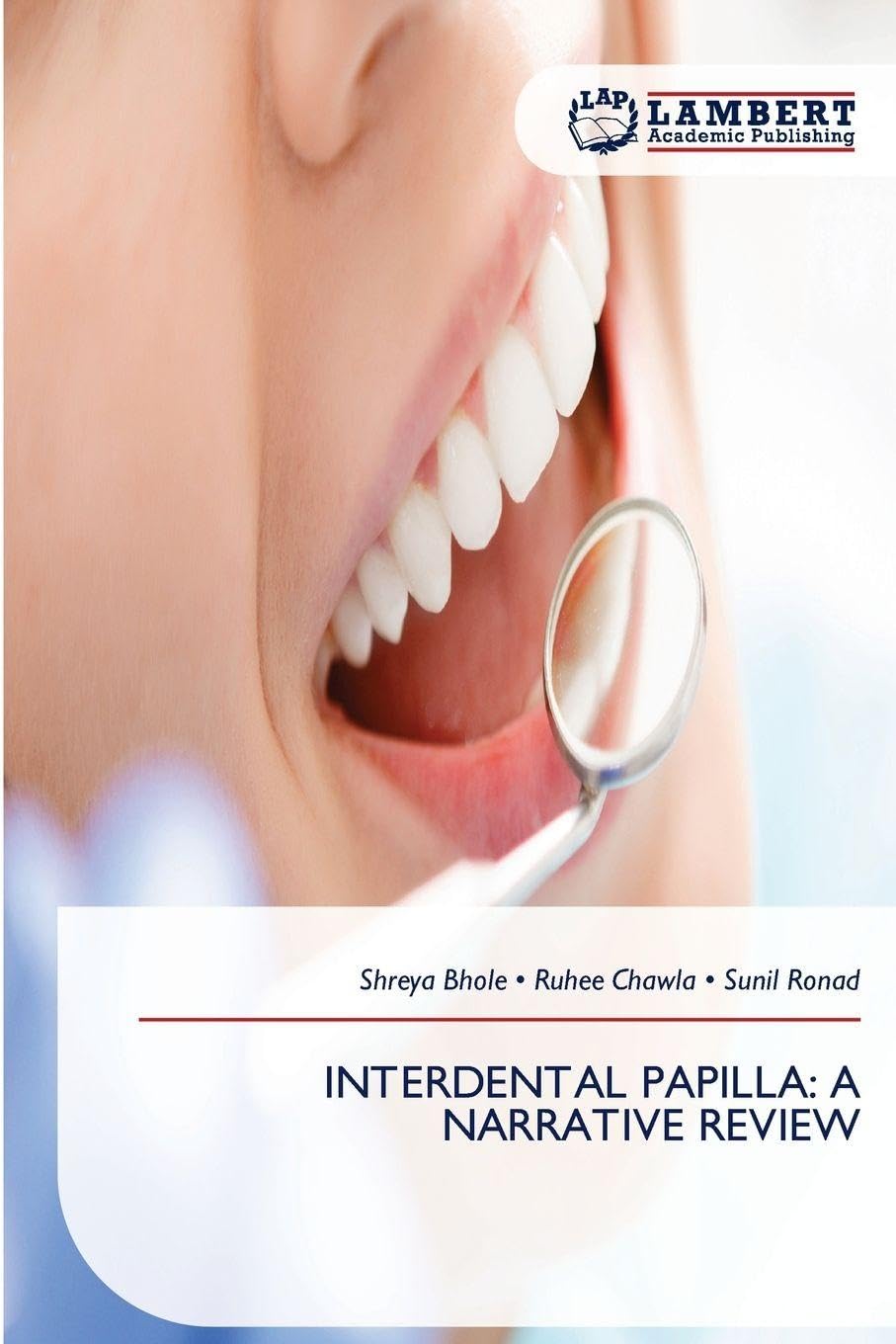 INTERDENTAL PAPILLA: A NARRATIVE REVIEW Medicine