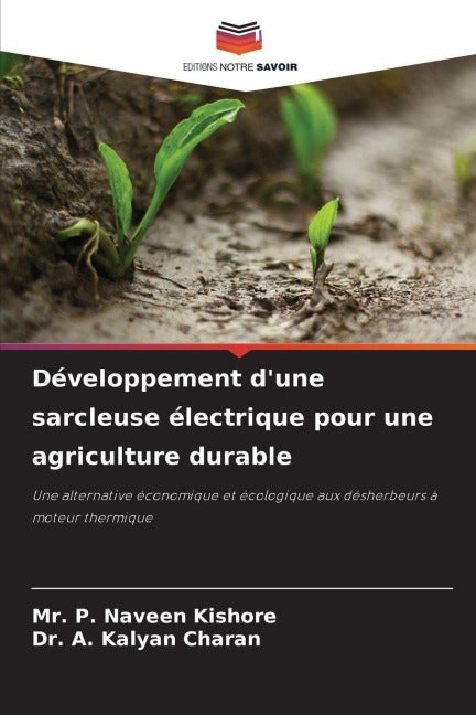 Développement d'une sarcleuse électrique pour une agriculture durable Business & Technology