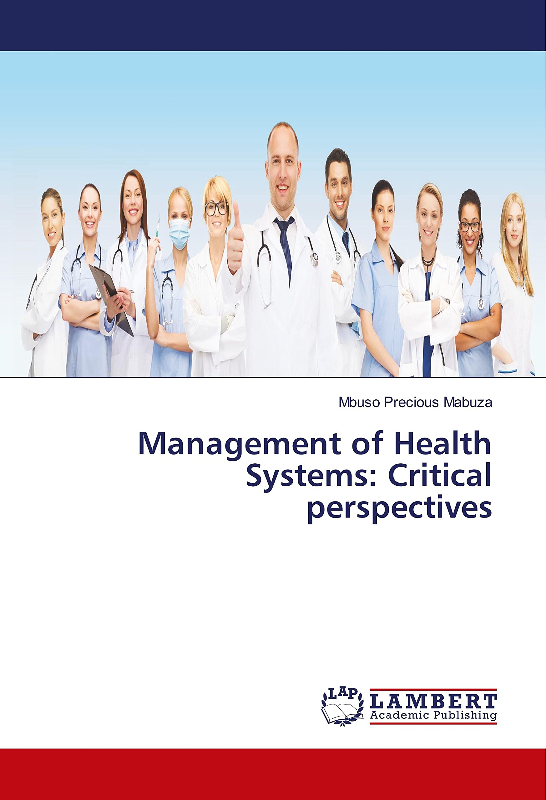 Management of Health Systems: Critical perspectives book