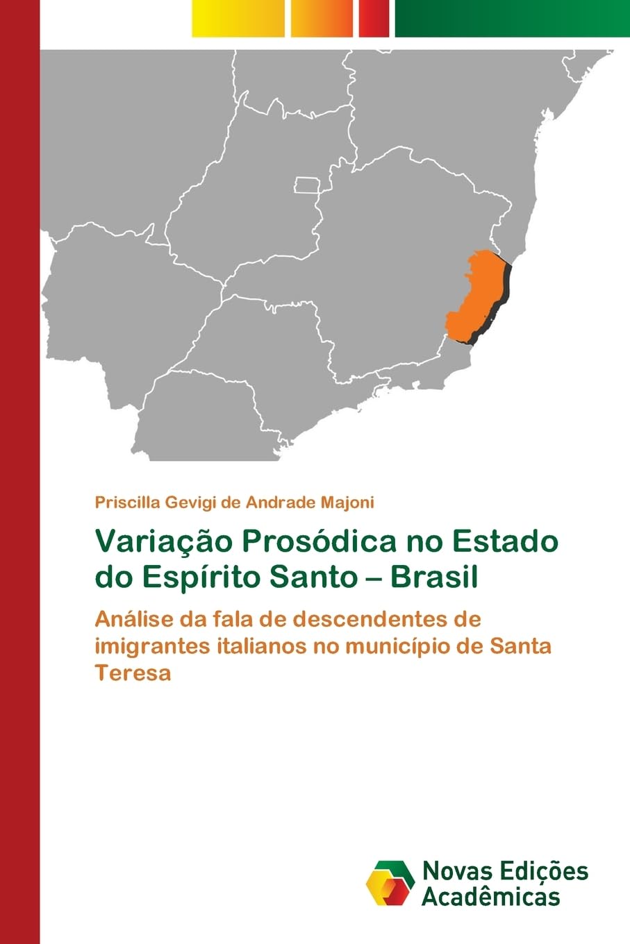 Variação Prosódica no Estado do Espírito Santo - Brasil Books