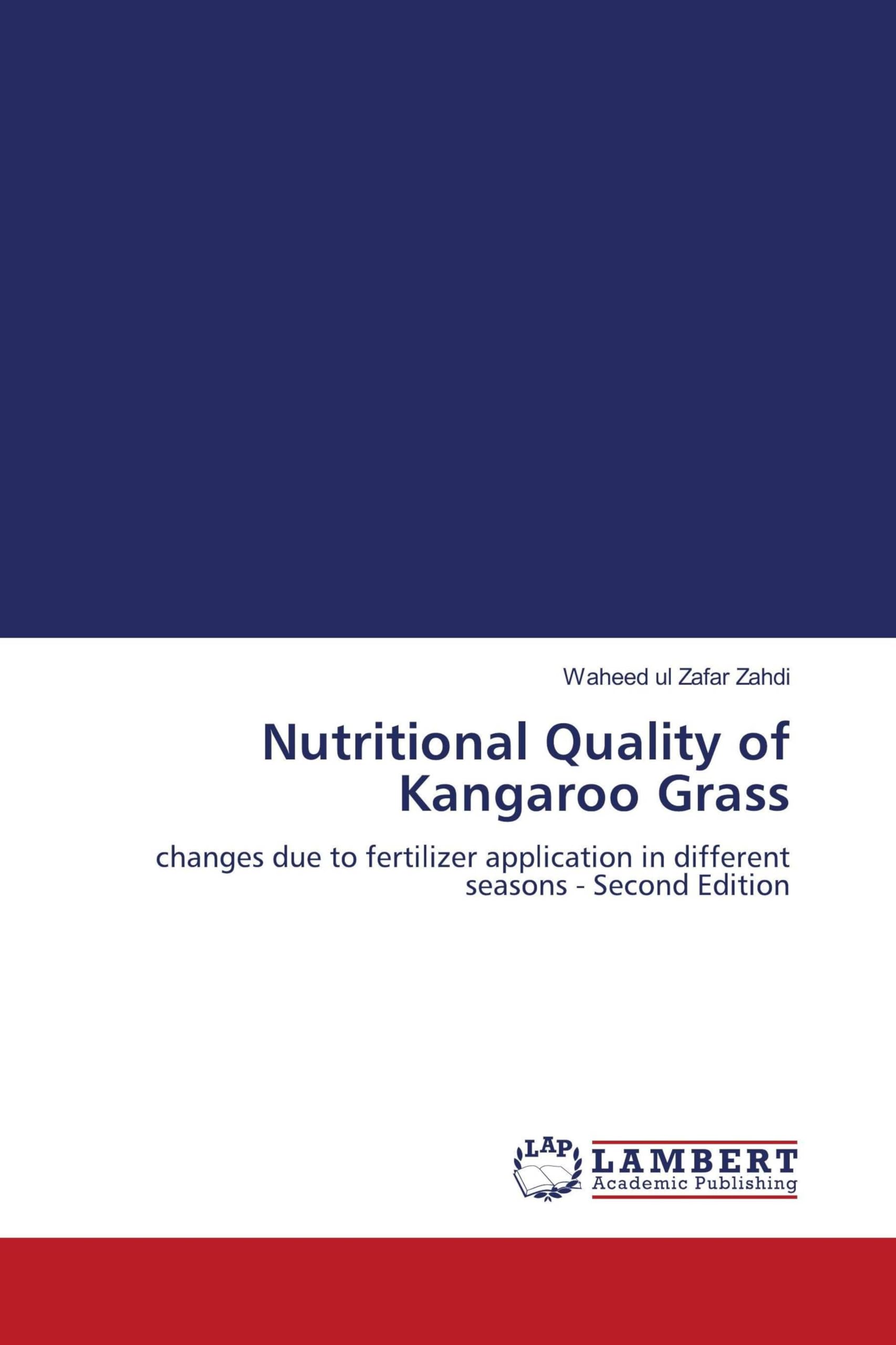 Nutritional Quality of Kangaroo Grass Natural Sciences