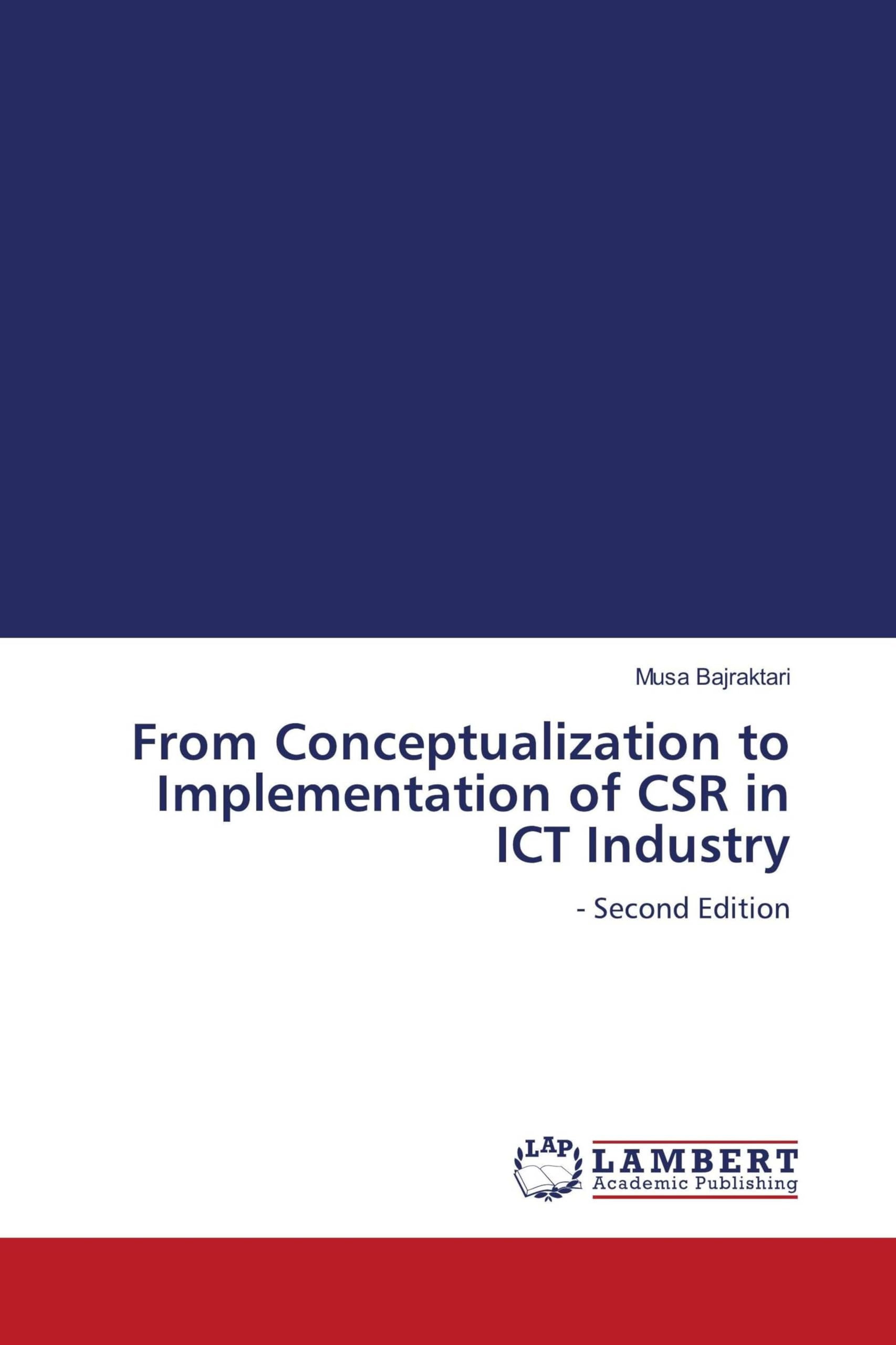 From Conceptualization to Implementation of CSR in ICT Industry Law