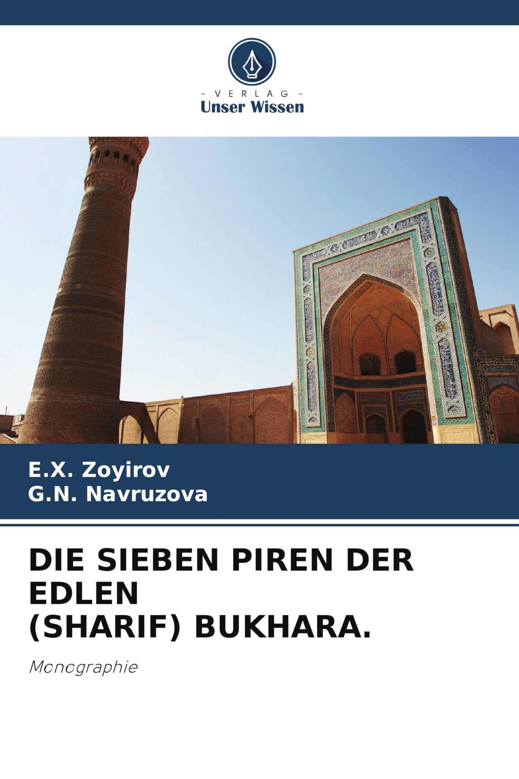 DIE SIEBEN PIREN DER EDLEN (SHARIF) BUKHARA. Books