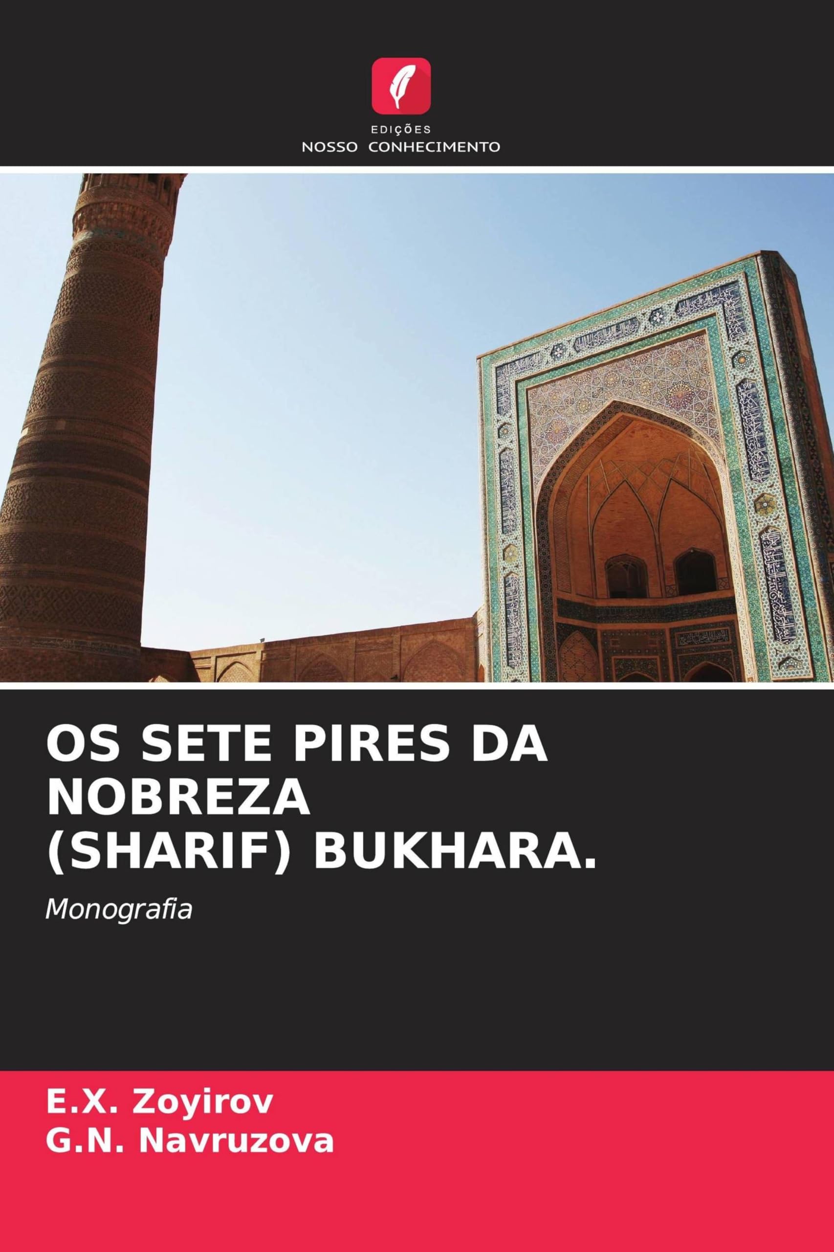 OS SETE PIRES DA NOBREZA (SHARIF) BUKHARA. Philosophy