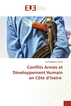 Conflits Armés et Développement Humain en Côte d'Ivoire book