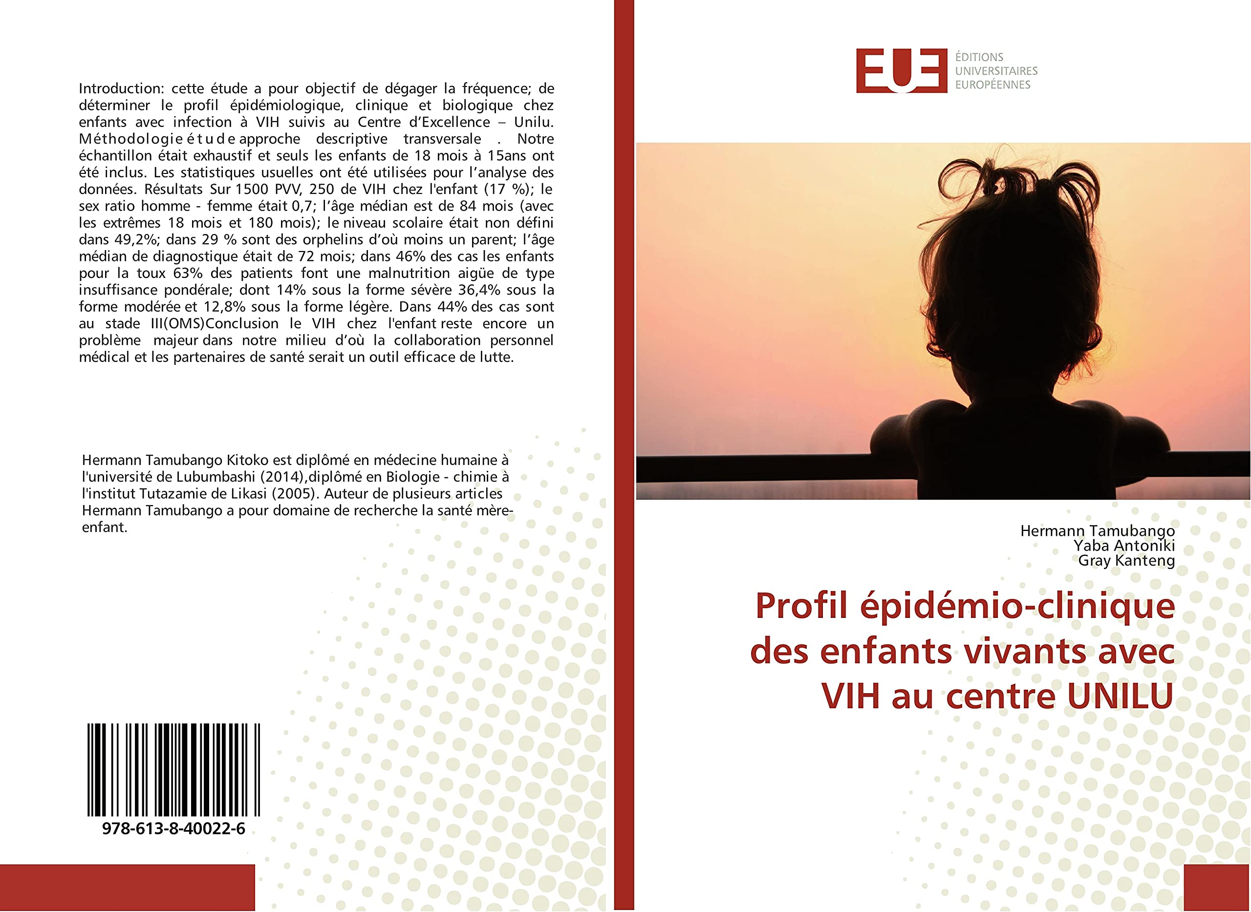 Profil epidemio-clinique des enfants vivants avec VIH au centre UNILU book