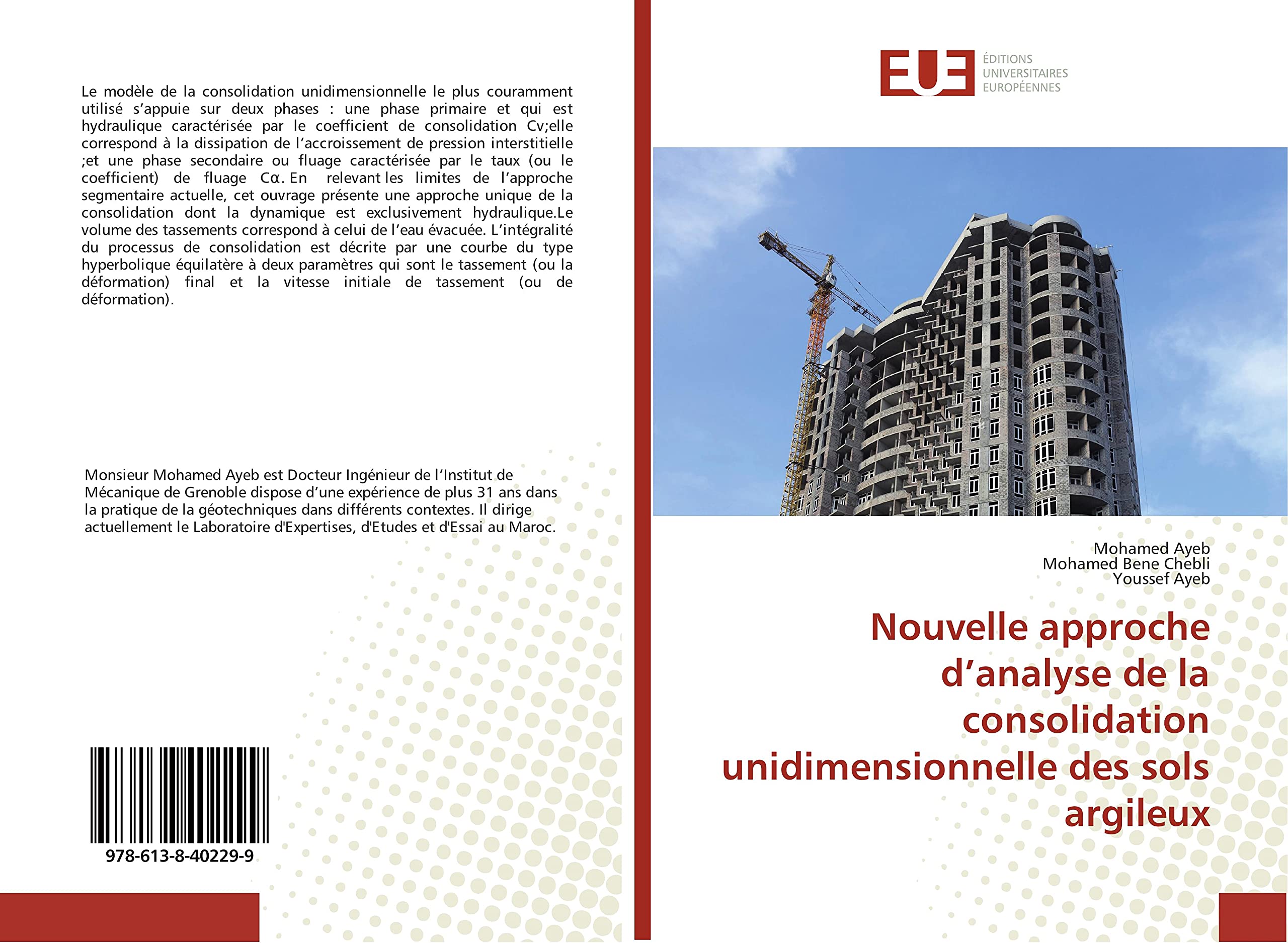 Nouvelle approche d'analyse de la consolidation unidimensionnelle des sols argileux book