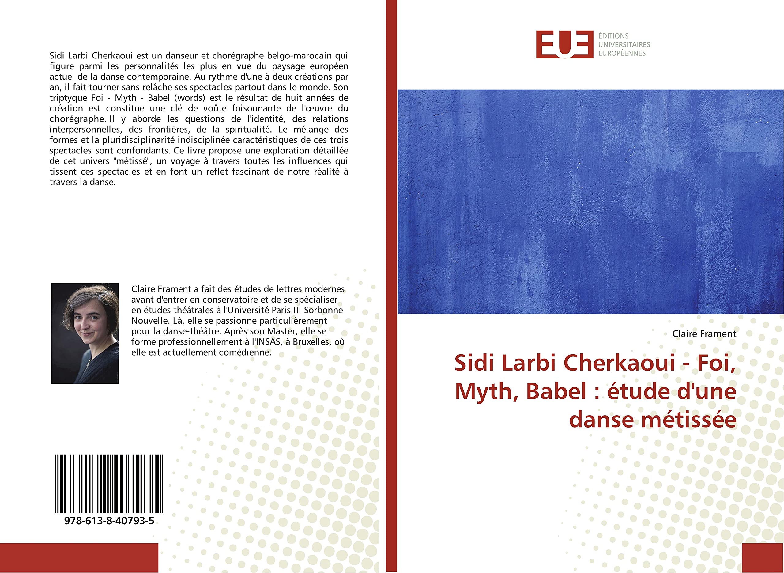 Sidi Larbi Cherkaoui - Foi, Myth, Babel : étude d'une danse métissée book