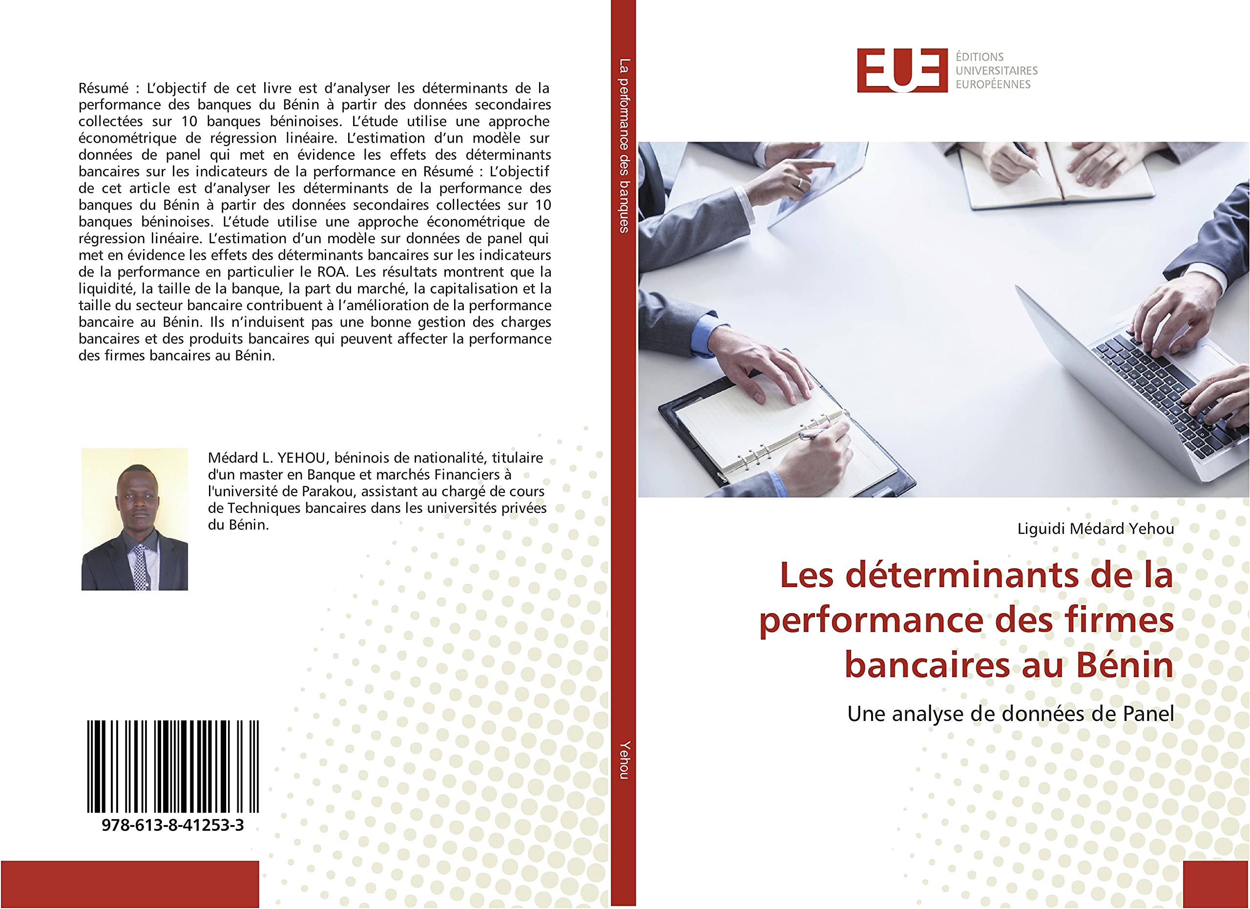 Les déterminants de la performance des firmes bancaires au Bénin book