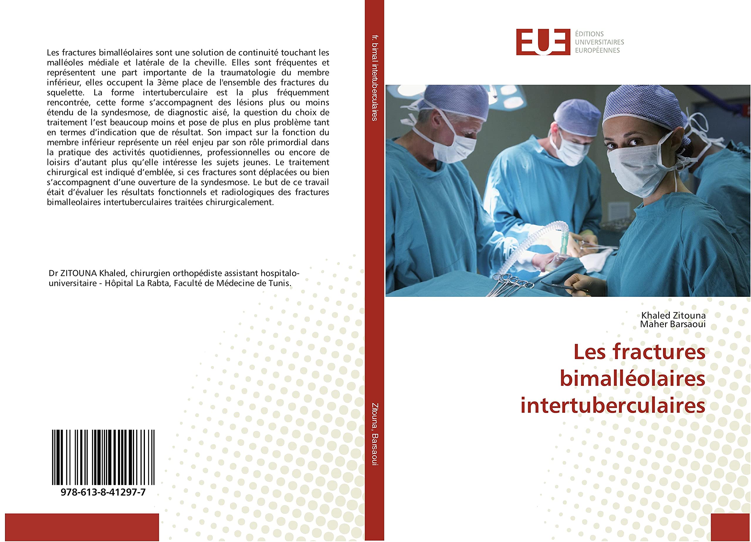 Les fractures bimalléolaires intertuberculaires book