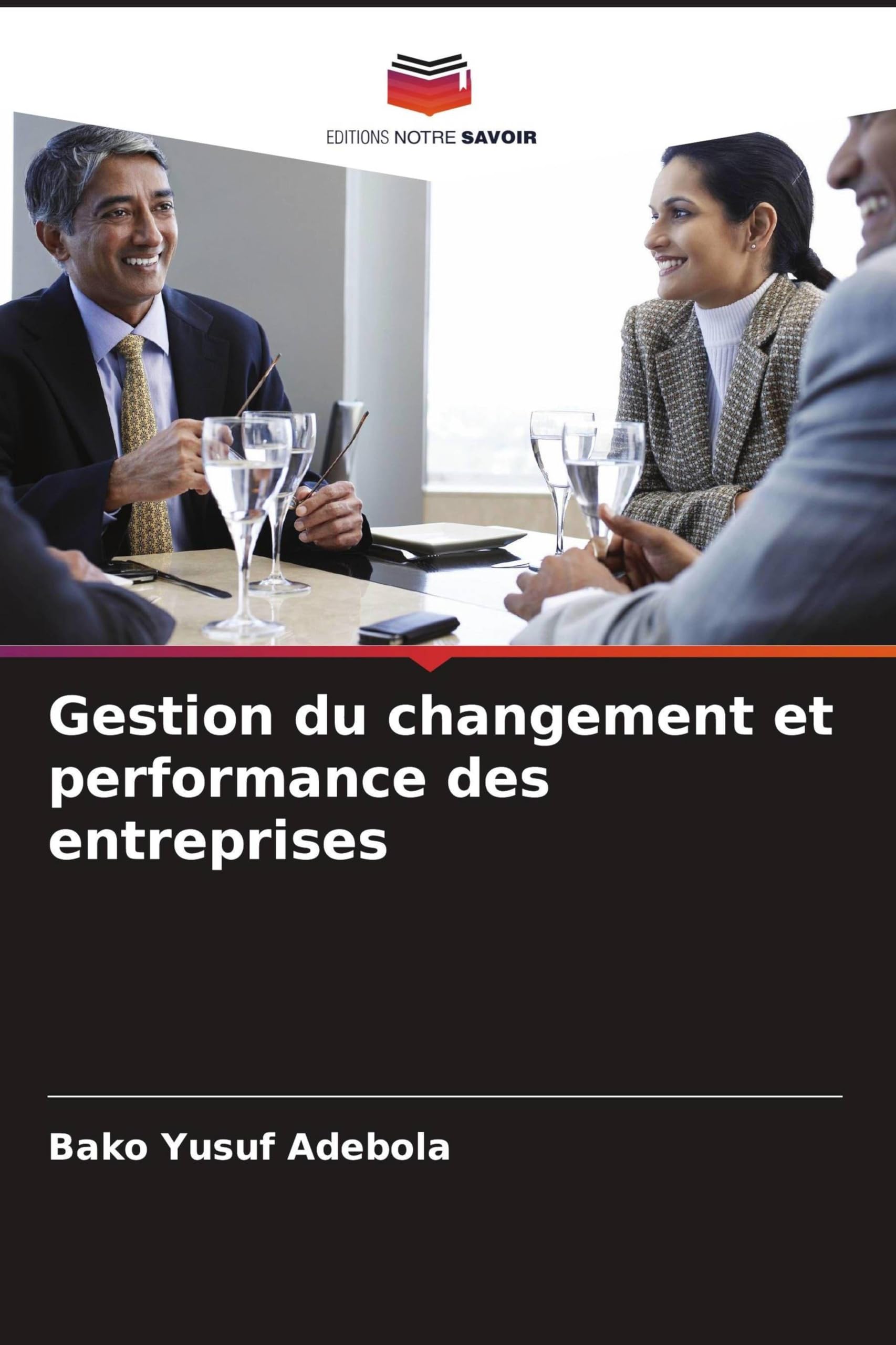 Gestion du changement et performance des entreprises Books