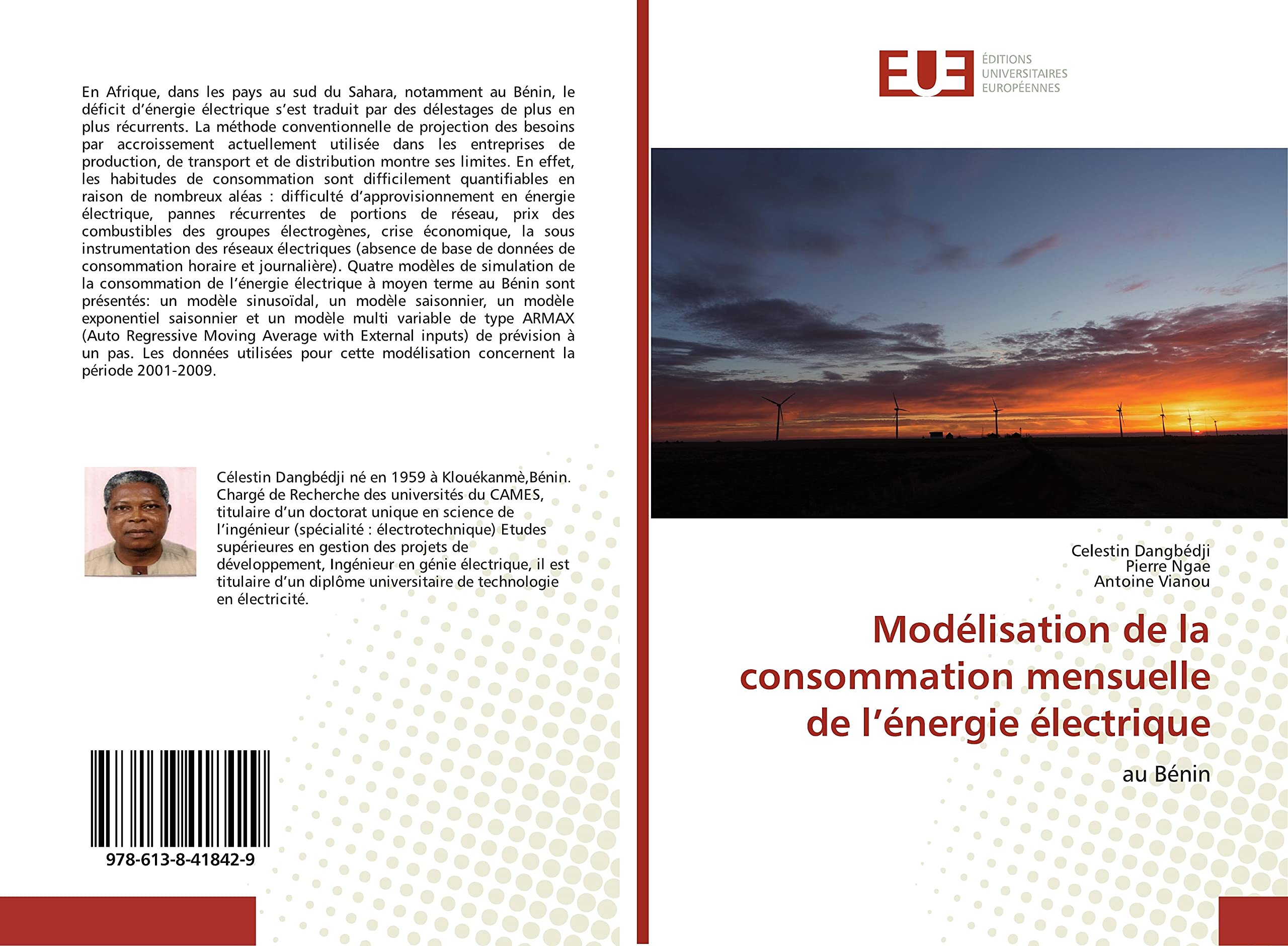 Modélisation de la consommation mensuelle de l’énergie électrique: au Bénin book