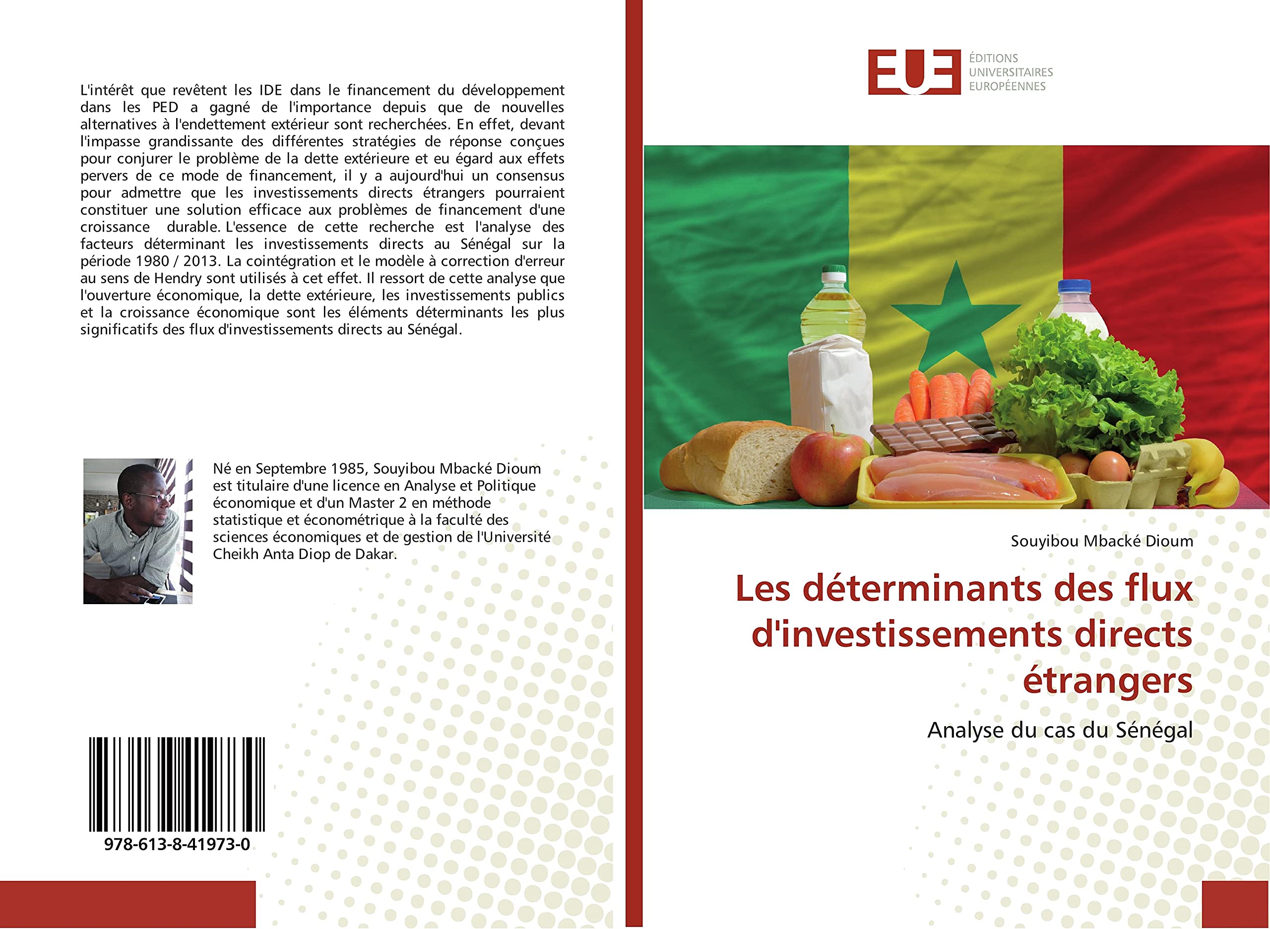 Les determinants des flux d'investissements directs etrangers: Analyse du cas du Senegal book