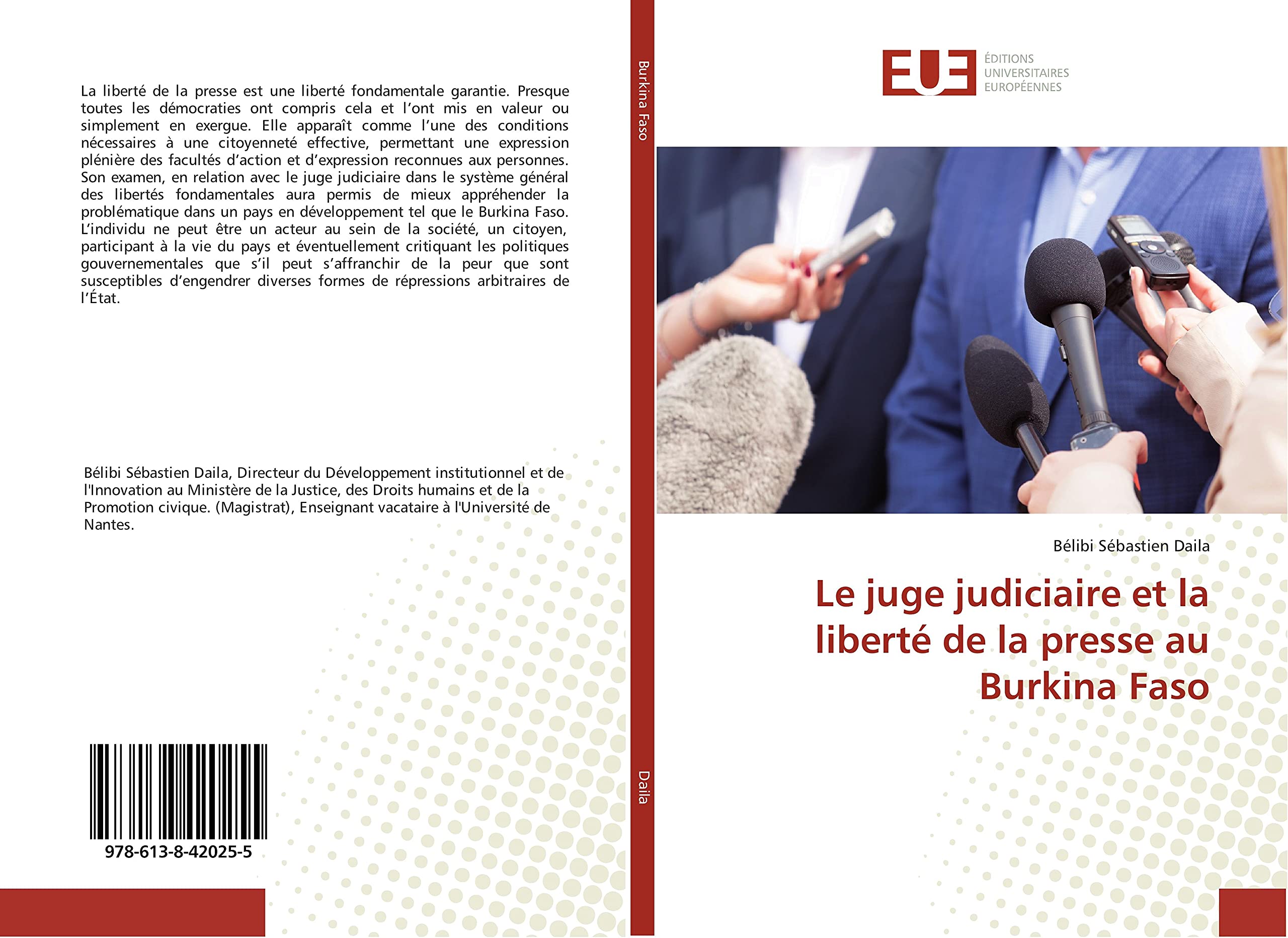 Le juge judiciaire et la liberté de la presse au Burkina Faso book