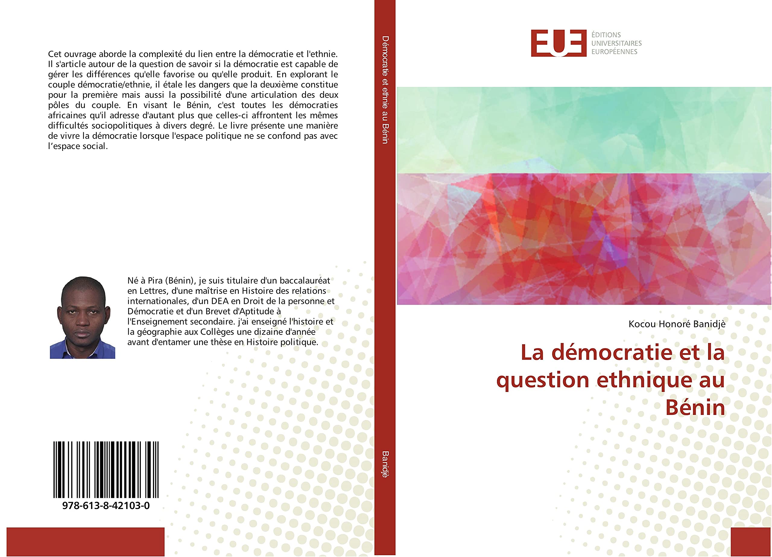 La démocratie et la question ethnique au Bénin book