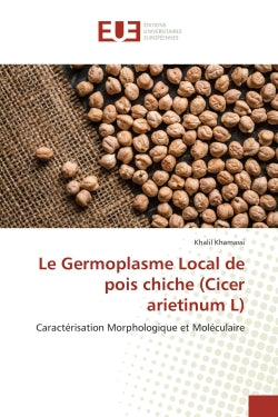 Le Germoplasme Local de pois chiche (Cicer arietinum L) : Cas des conseillers en agri-environnement book