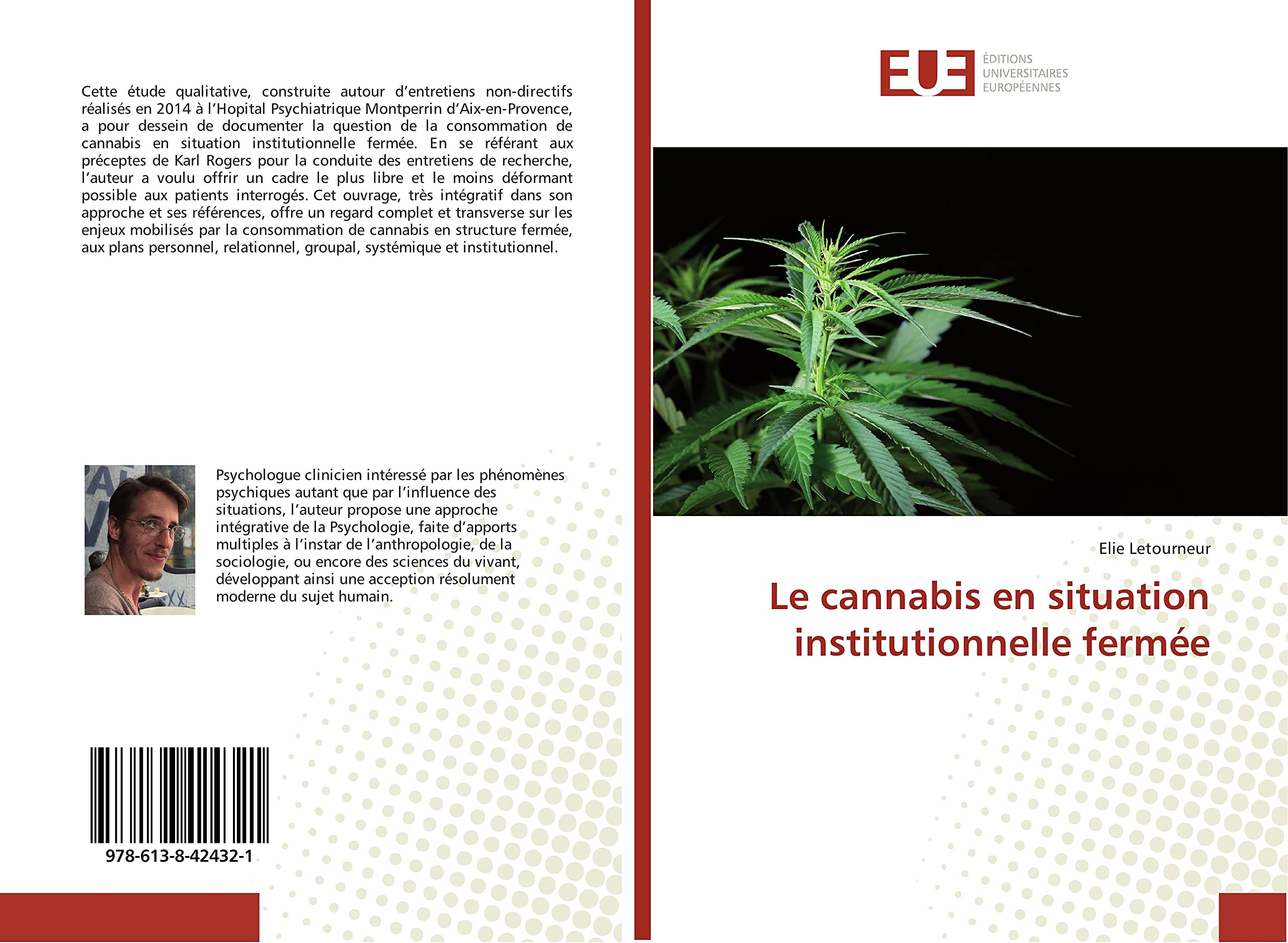Le cannabis en situation institutionnelle fermée book