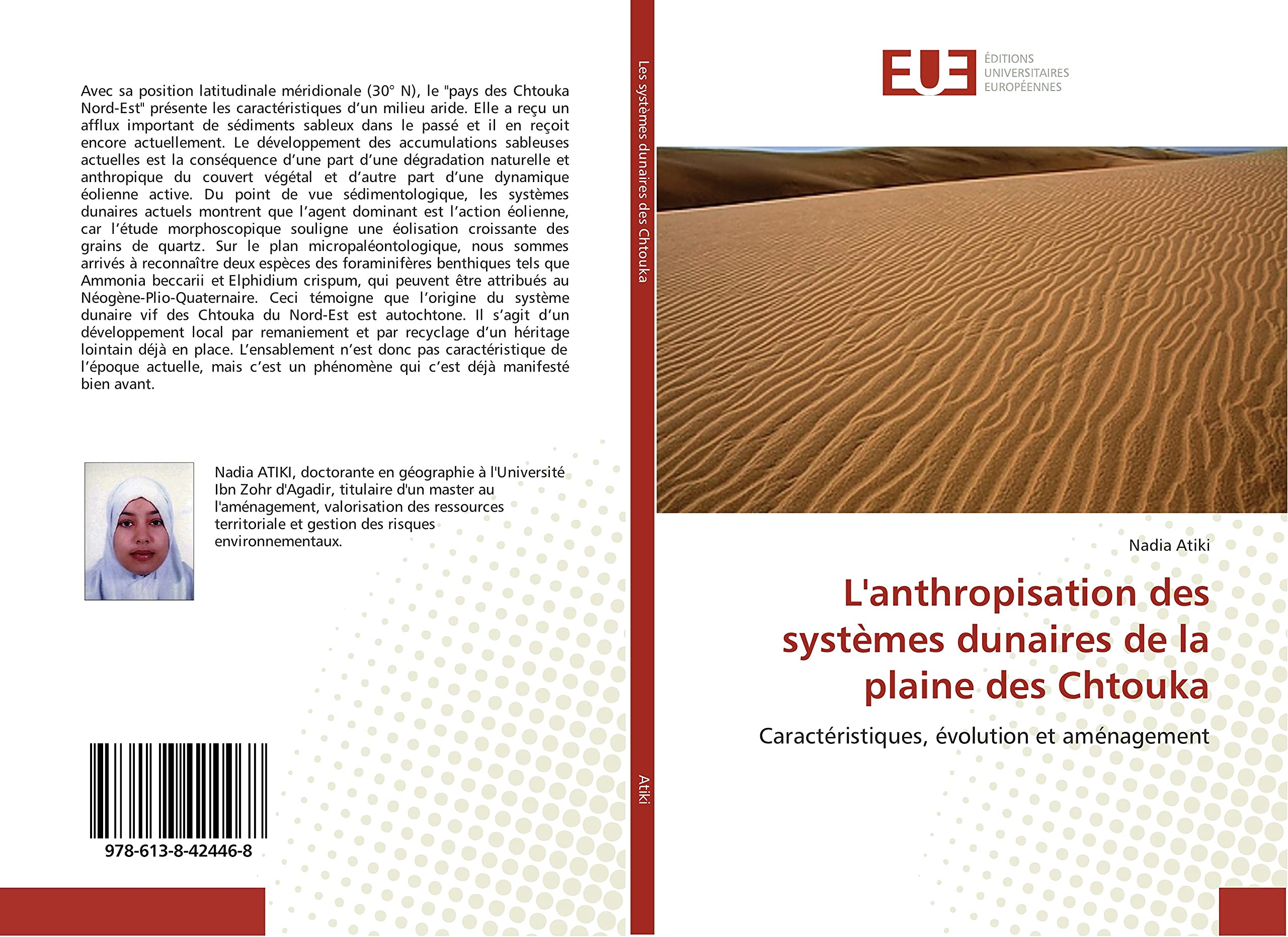 L'anthropisation des systèmes dunaires de la plaine des Chtouka: Caractéristiques, évolution et aménagement book