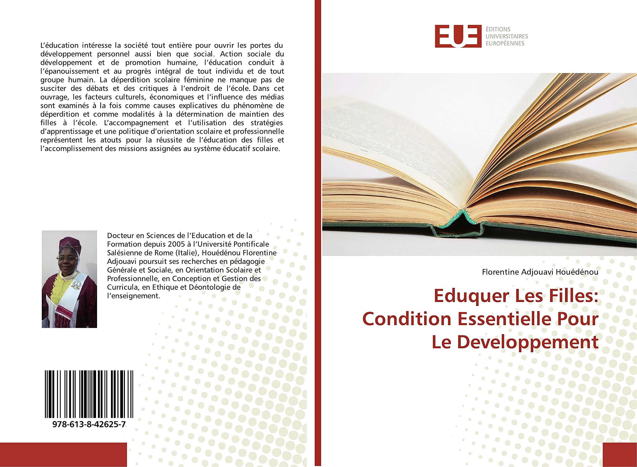 Eduquer Les Filles: Condition Essentielle Pour Le Developpement book