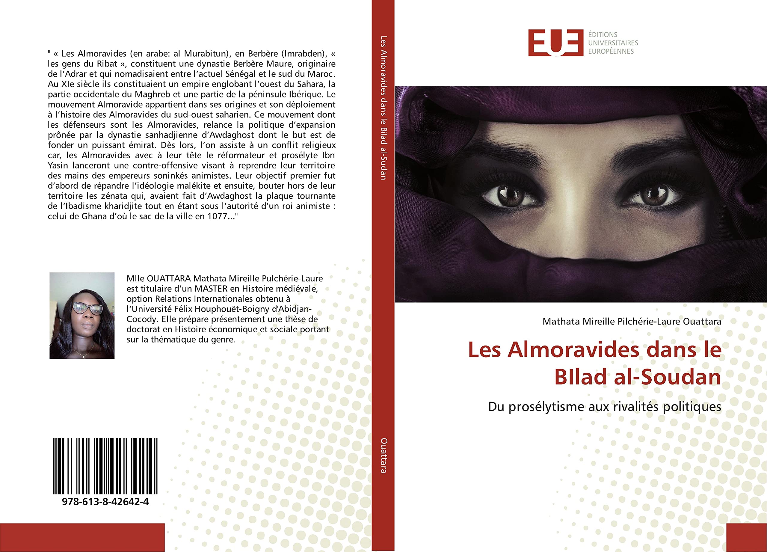 Les Almoravides dans le BIlad al-Soudan: Du prosélytisme aux rivalités politiques book