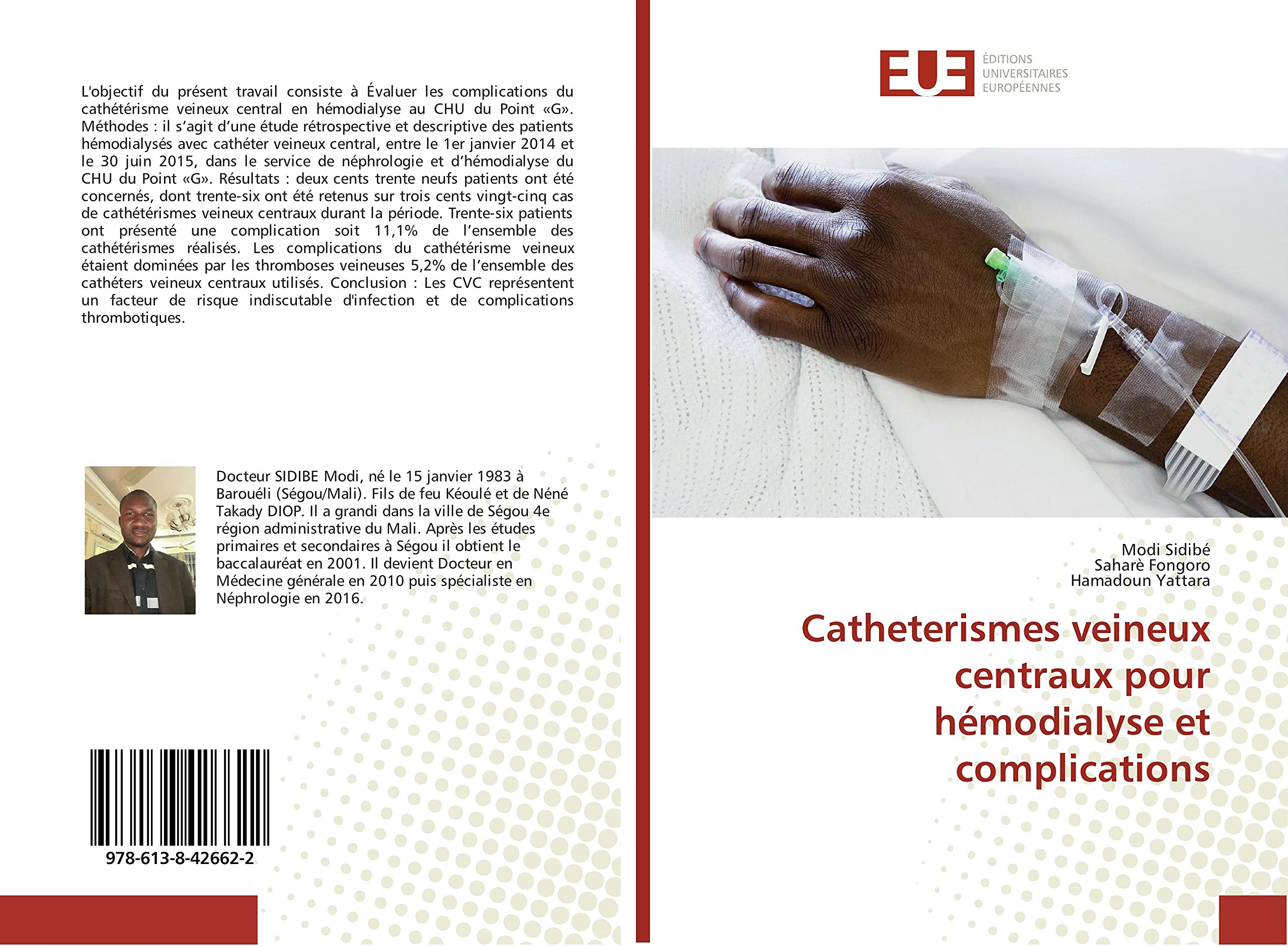 Catheterismes veineux centraux pour hémodialyse et complications book