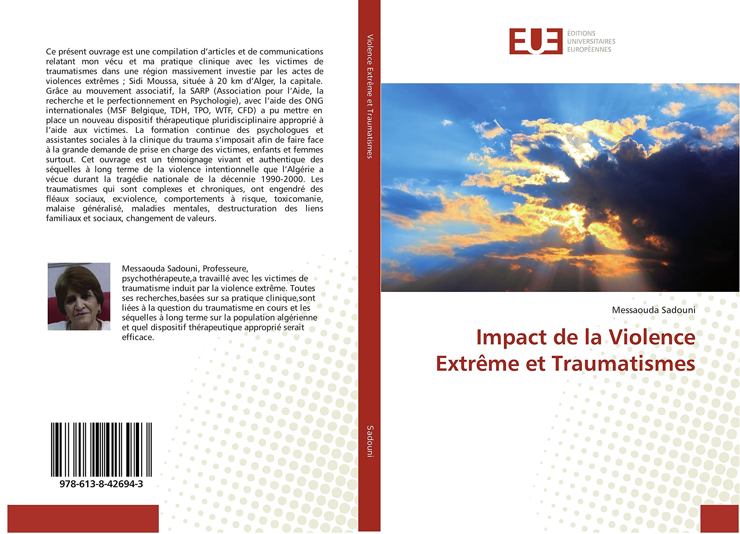 Impact de la Violence Extrême et Traumatismes: Cas du milieu psychiatrique en Algerie book