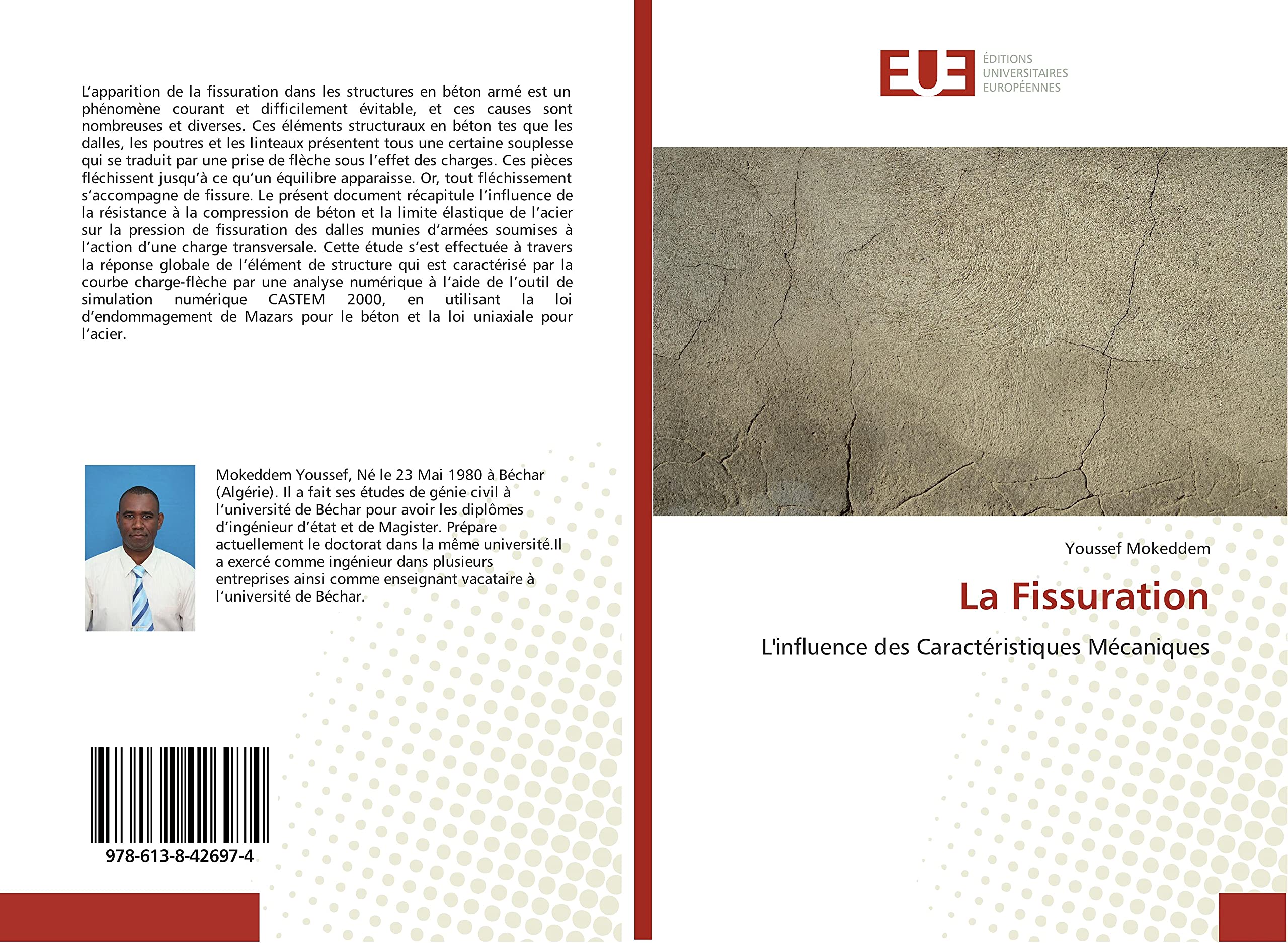 La Fissuration: L'influence des Caractéristiques Mécaniques book
