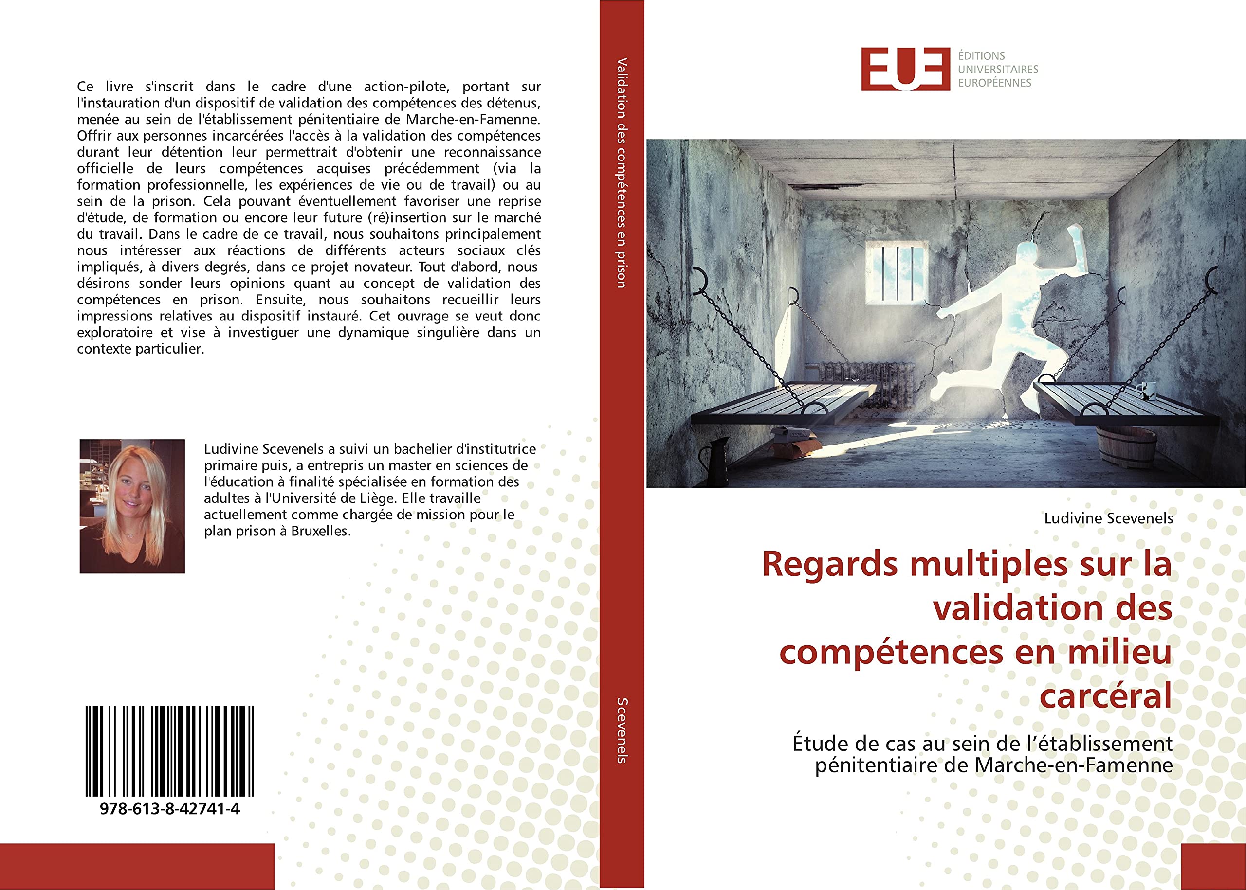 Regards multiples sur la validation des compétences en milieu carcéral: Étude de cas au sein de l’établissement pénitentiaire de Marche-en-Famenne book