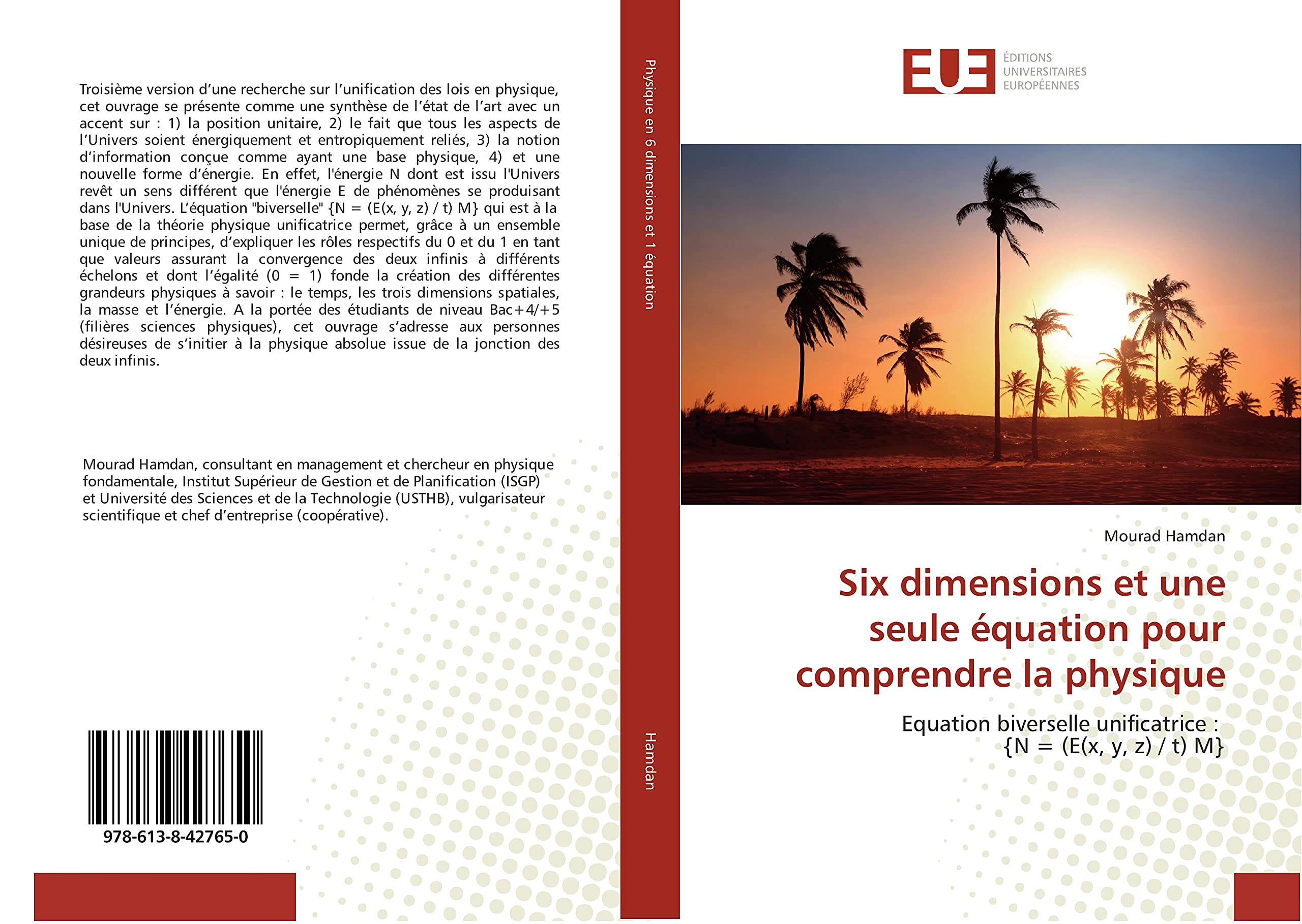 Equation biverselle unificatrice : {N = (E(x, y, z) / t) M} book