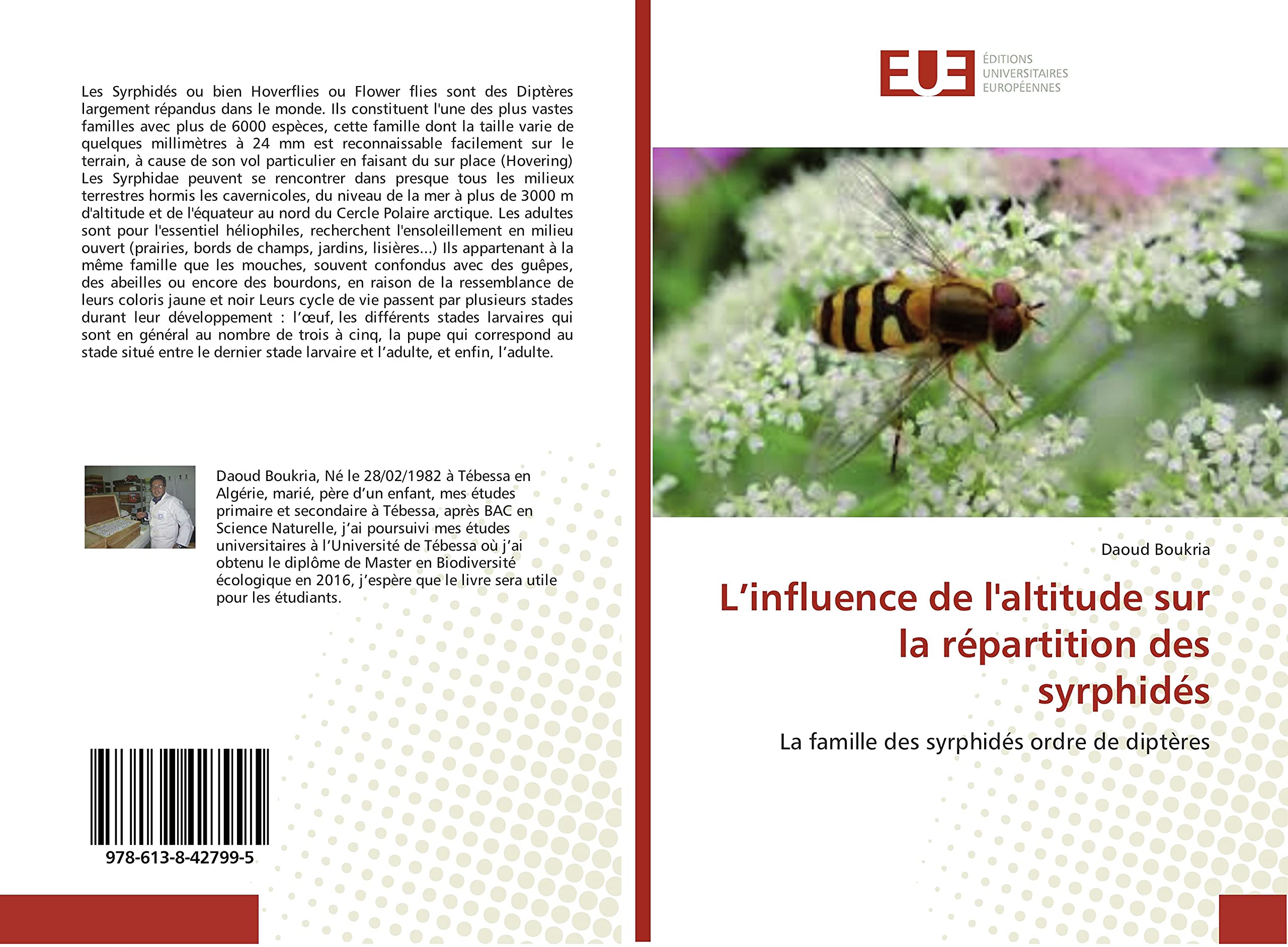 L’influence de l'altitude sur la répartition des syrphidés: La famille des syrphidés ordre de diptères book